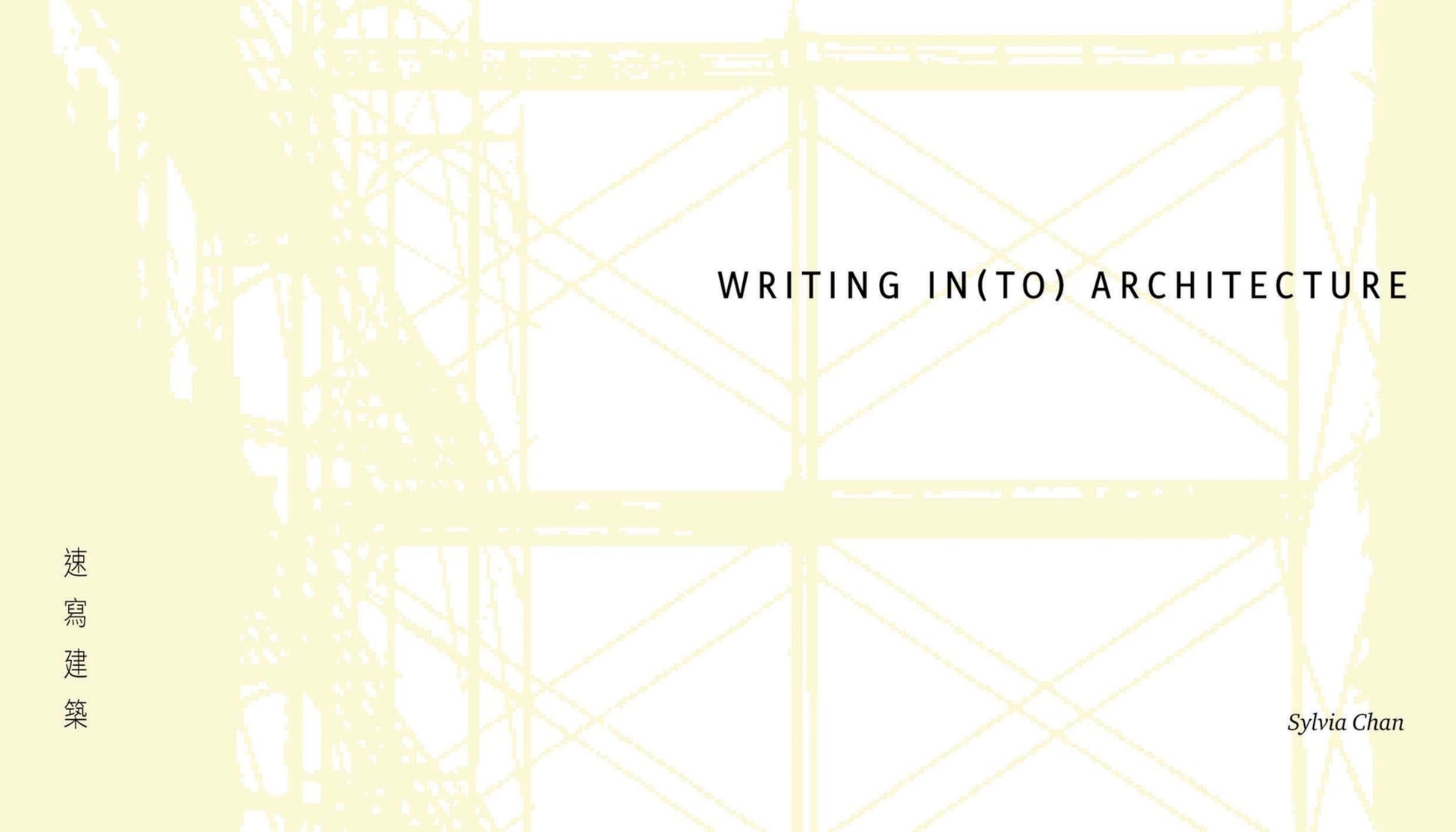 Writing In(to) Architecture