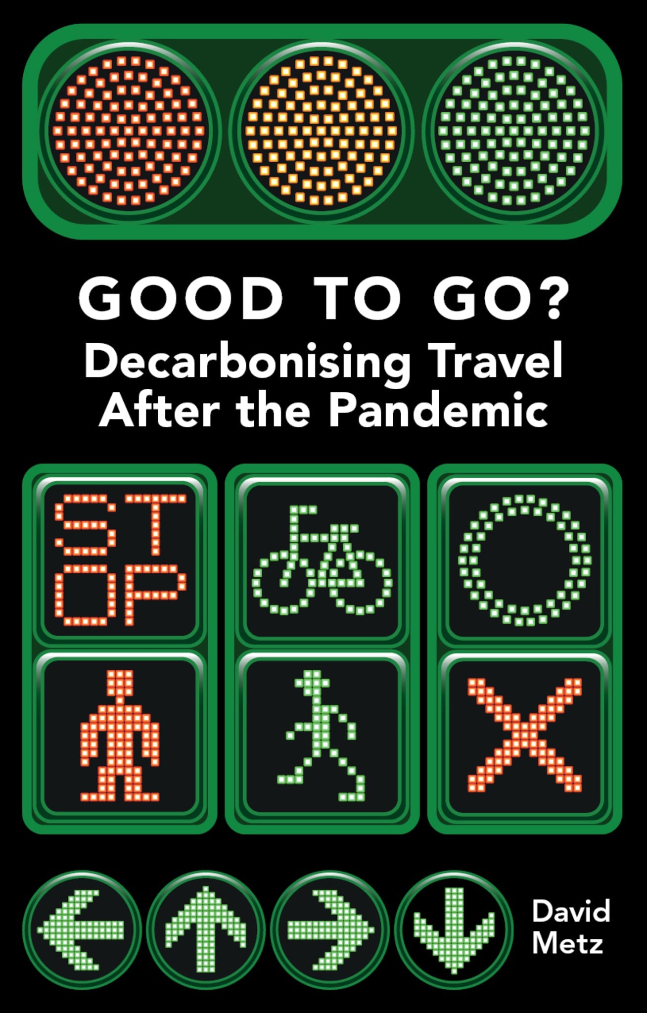 Cover image for Good To Go? Decarbonising Travel After the Pandemic ISBN 9781913019617
