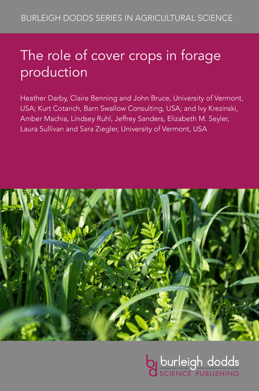 The role of cover crops in forage production