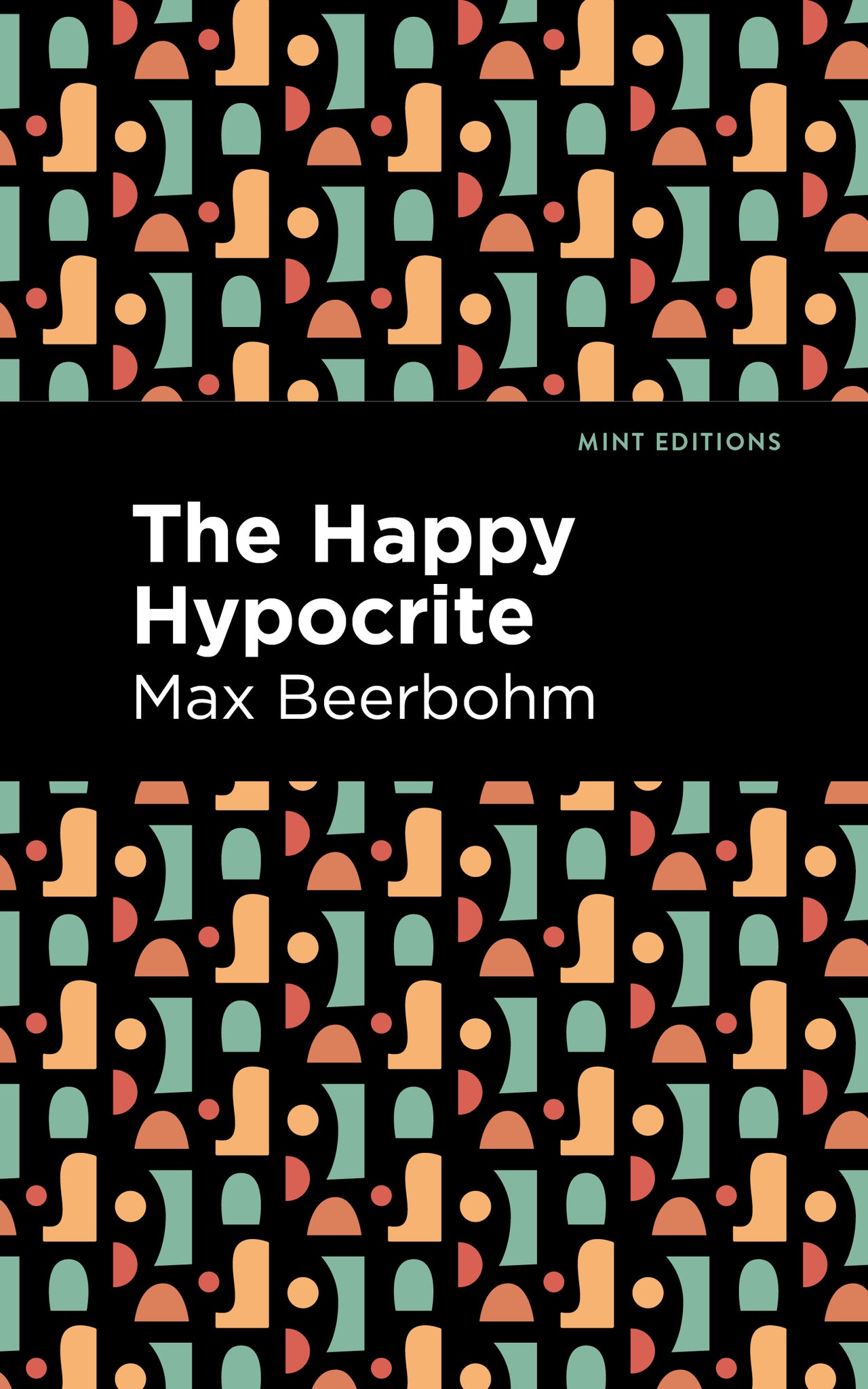 Cover image for The Happy Hypocrite ISBN 9798888973783