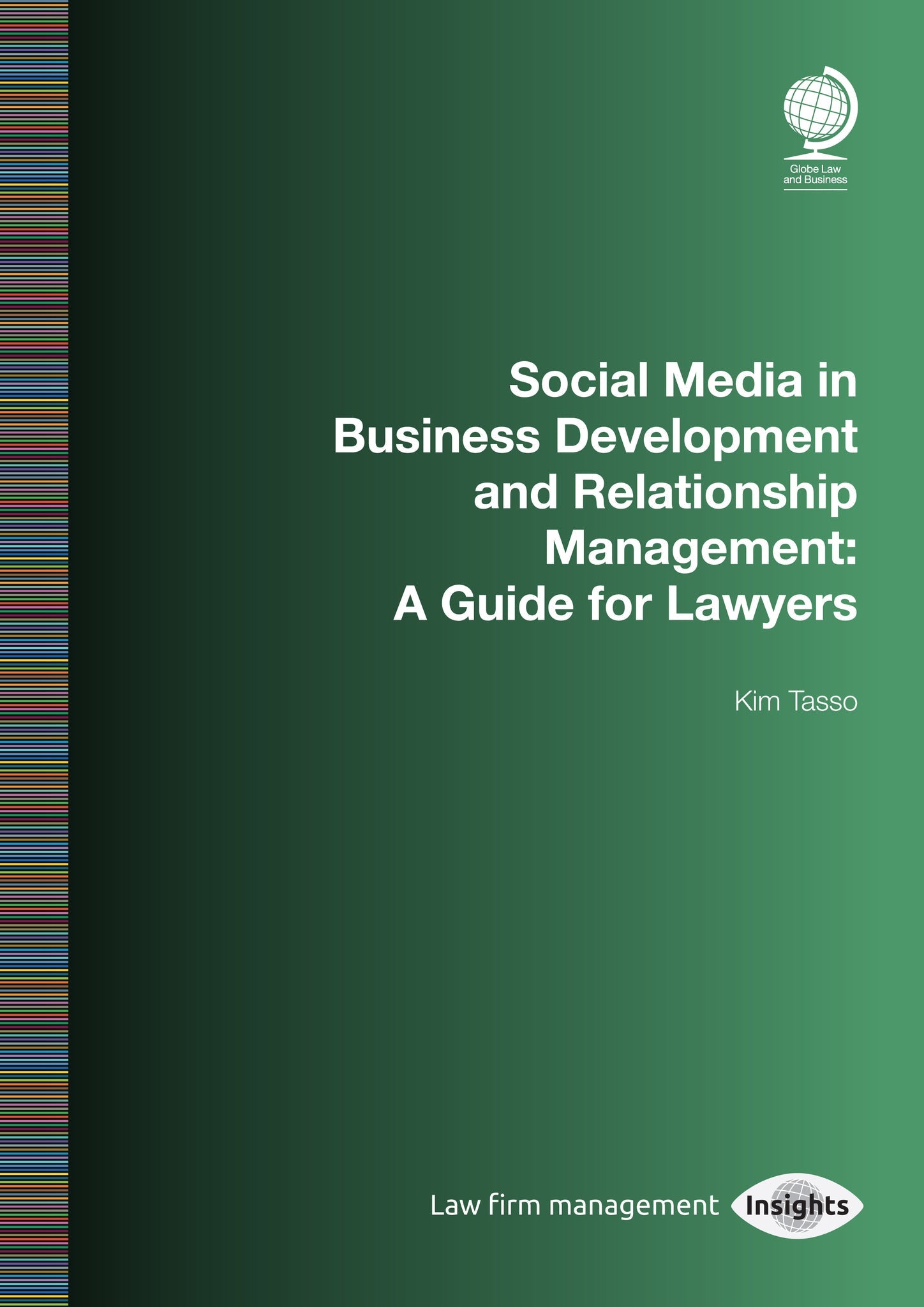Cover image for Social Media in Business Development and Relationship Management ISBN 9781787422360