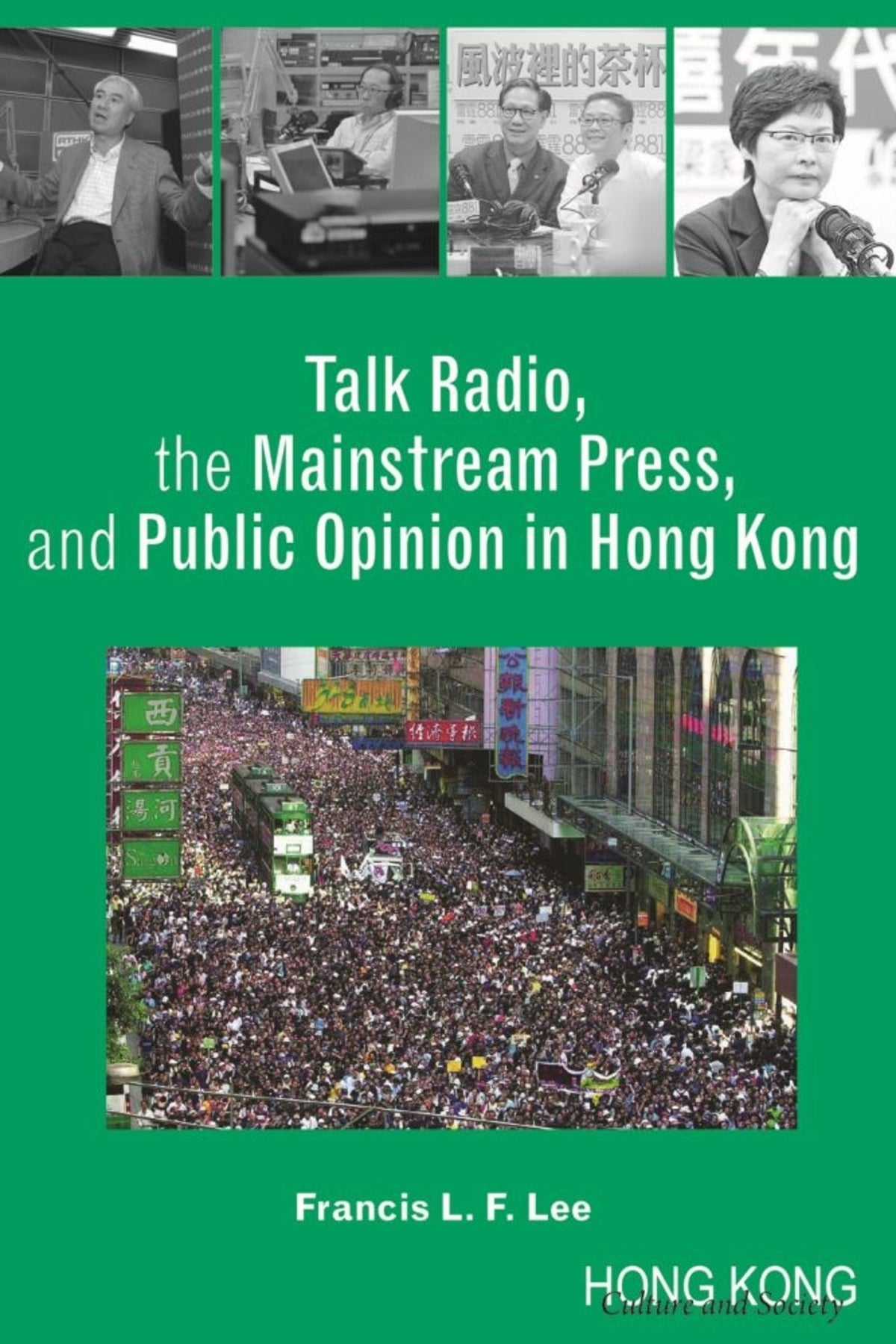 Talk Radio, the Mainstream Press, and Public Opinion in Hong Kong
