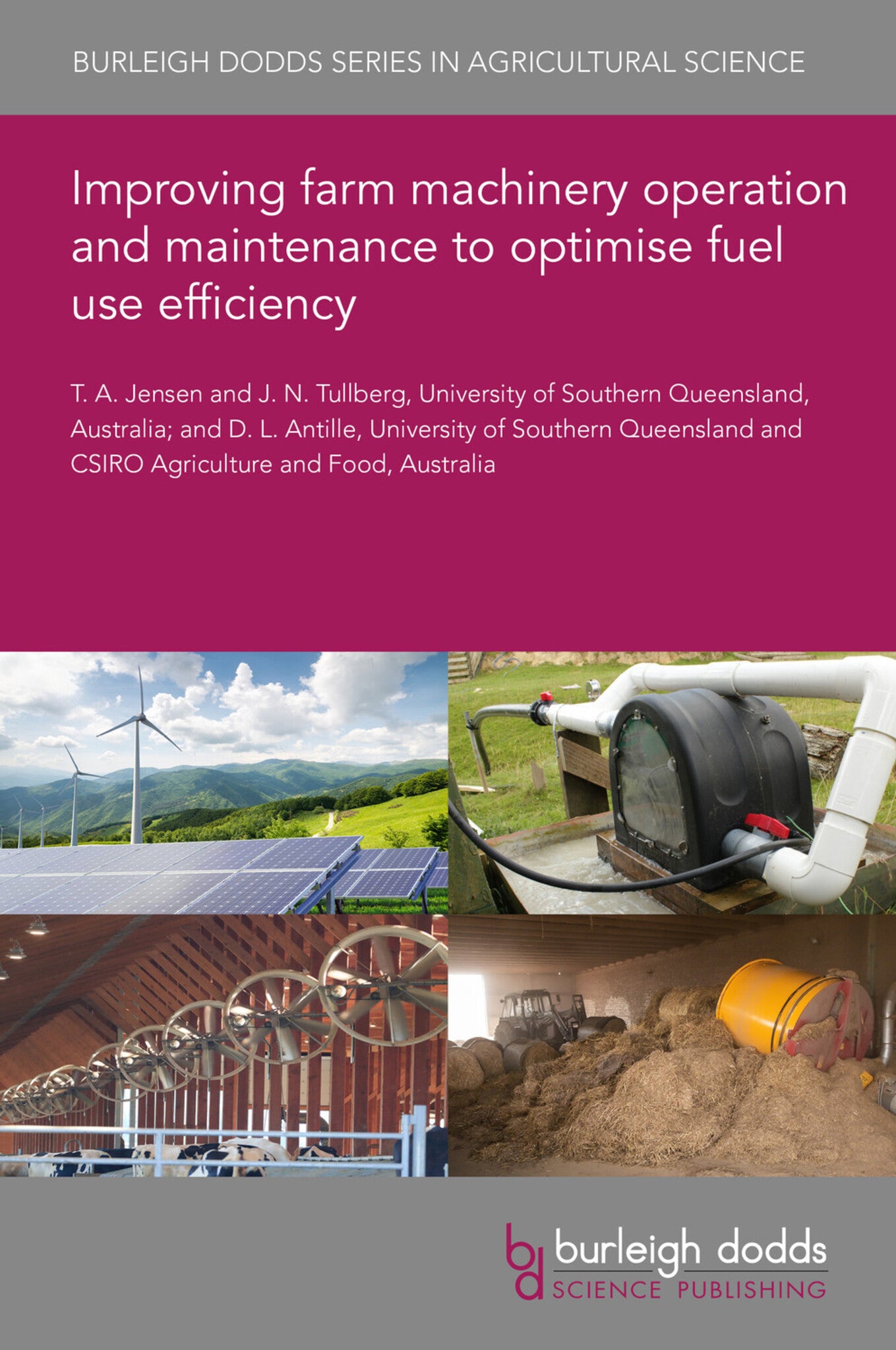 Improving farm machinery operation and maintenance to optimise fuel use efficiency