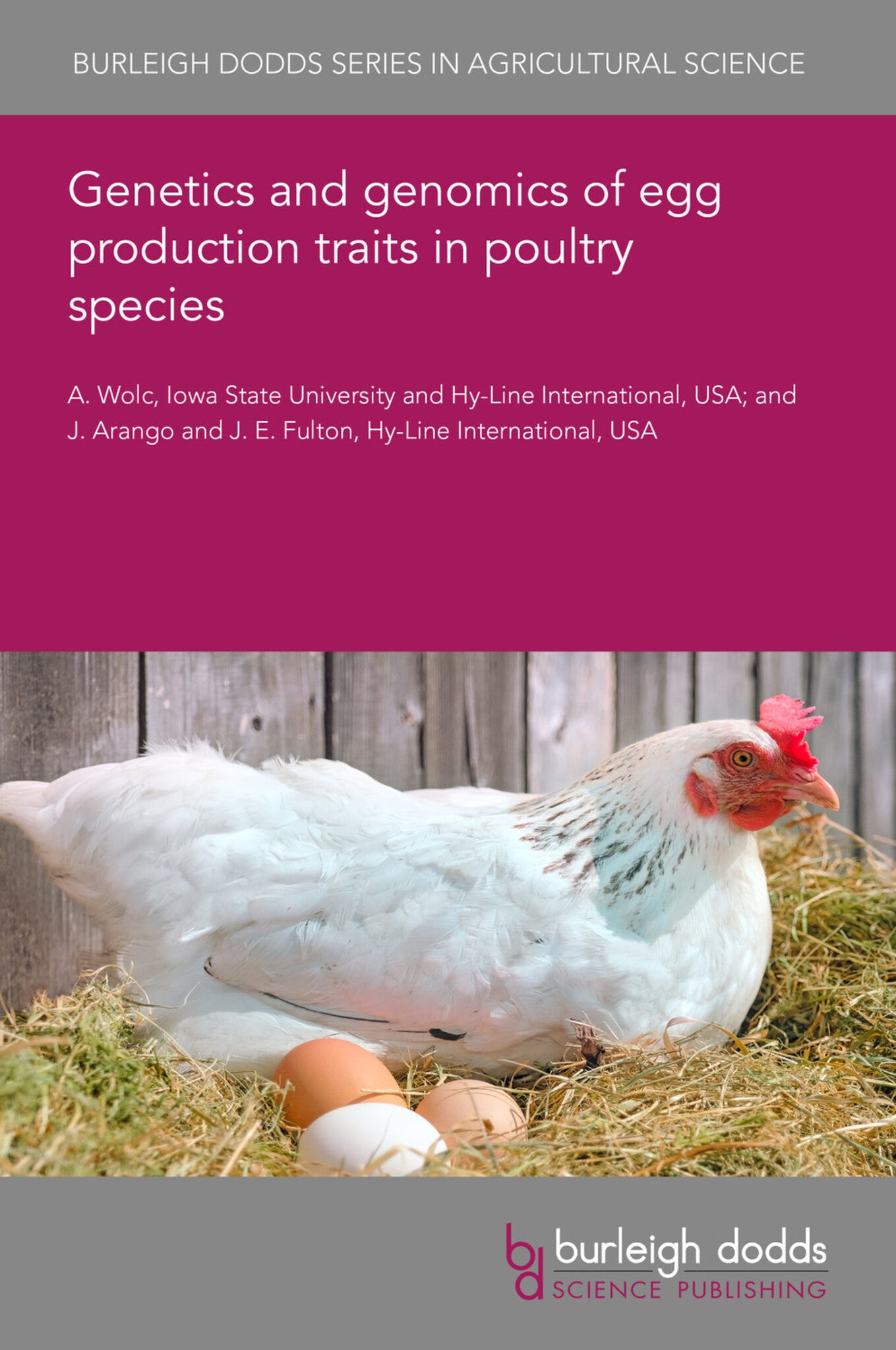 Genetics and genomics of egg production traits in poultry species
