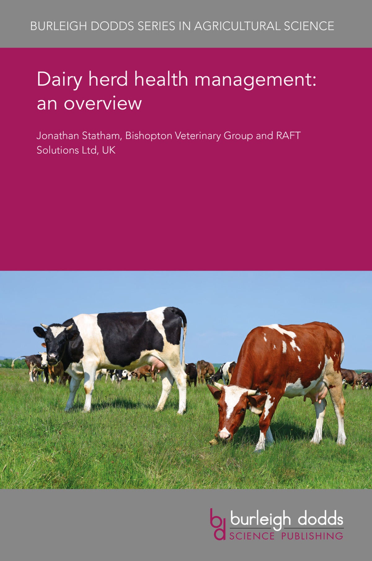 Dairy herd health management: an overview