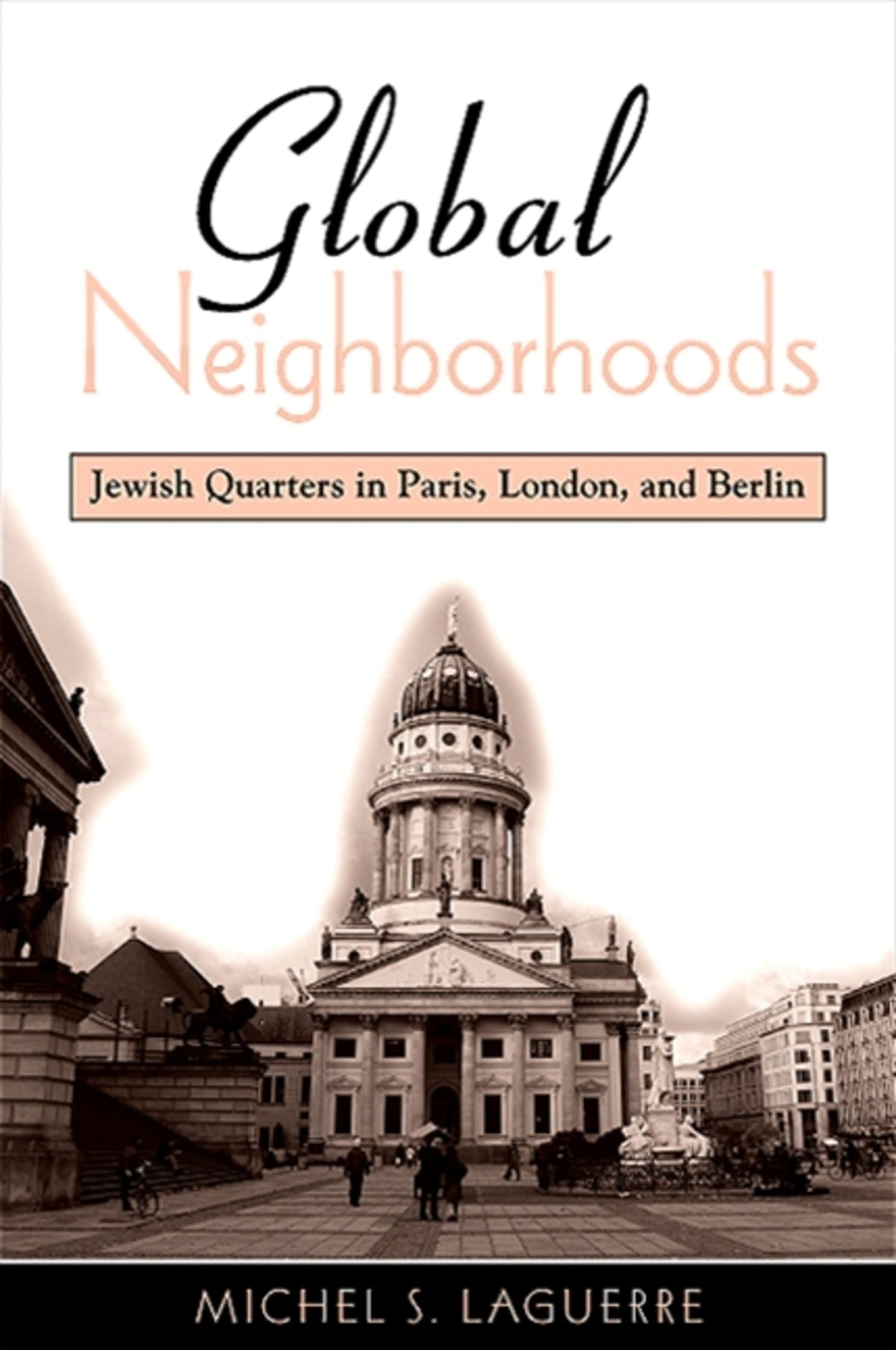Cover image for Global Neighborhoods ISBN 9780791475522