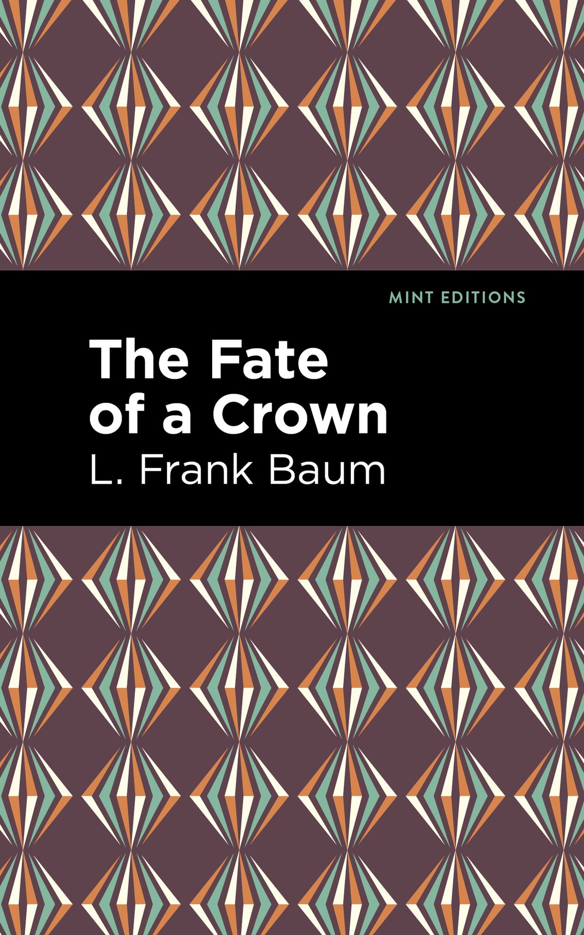 Cover image for The Fate of a Crown ISBN 9781513211787