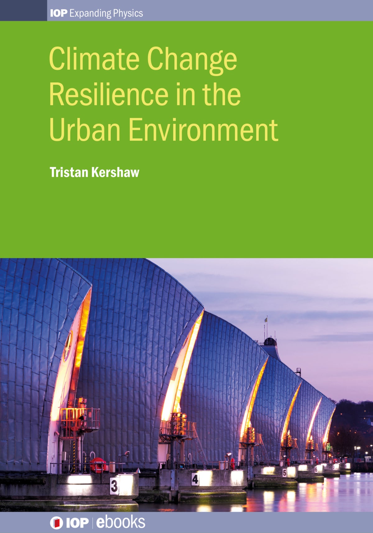 Cover image for Climate Change Resilience in the Urban Environment ISBN 9780750317818