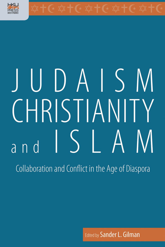Judaism, Christianity, and Islam