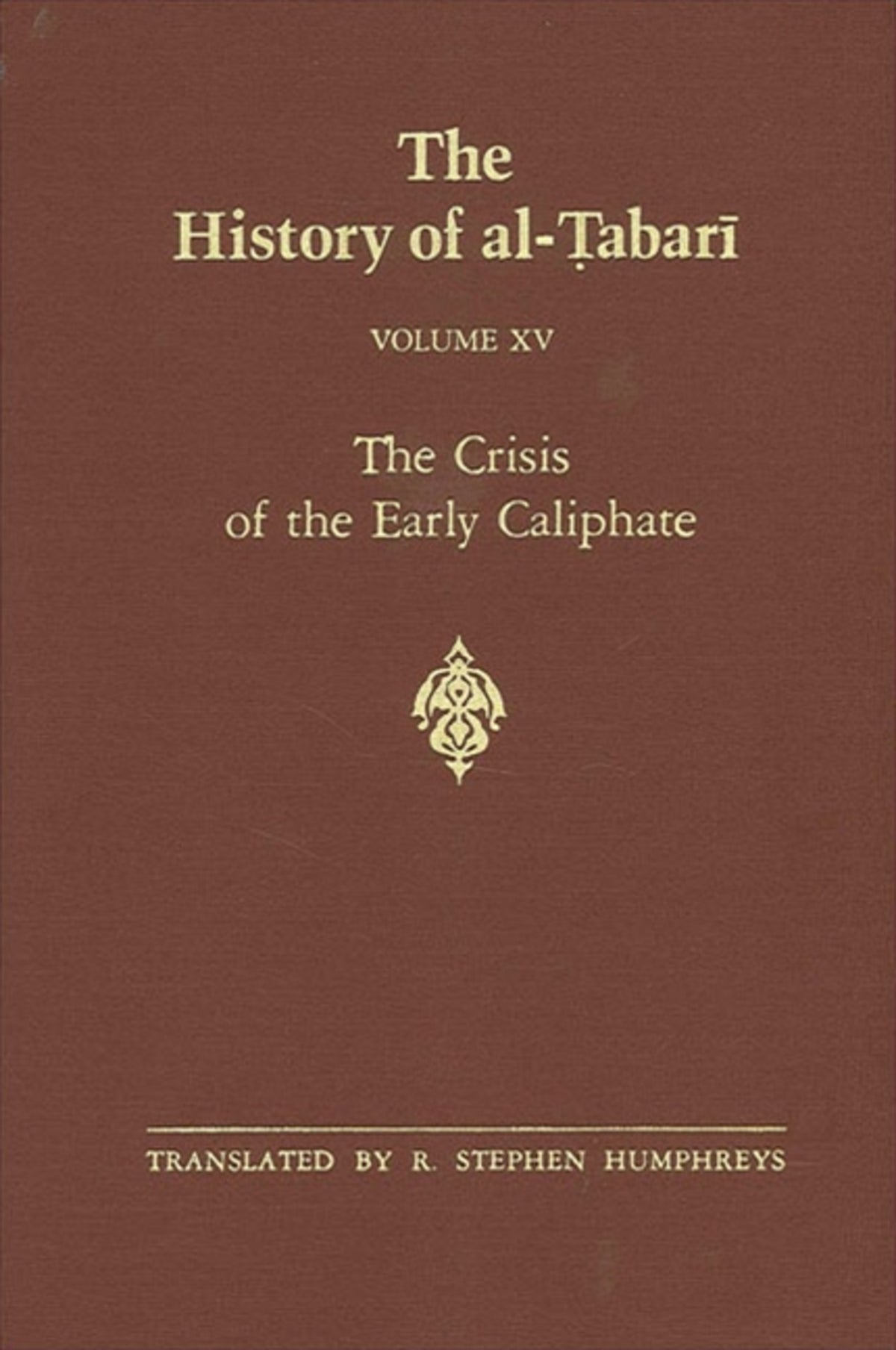 Cover image for The History of al-Ṭabarī Vol. 15 ISBN 9780791401552