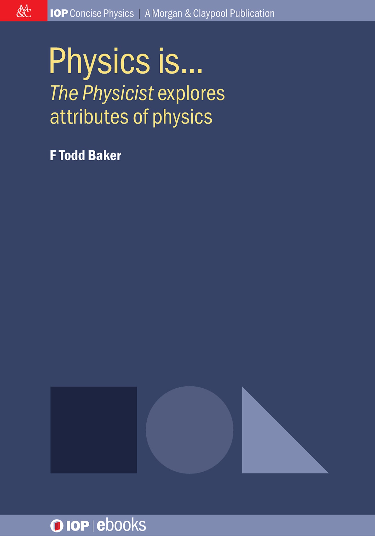Physics is…