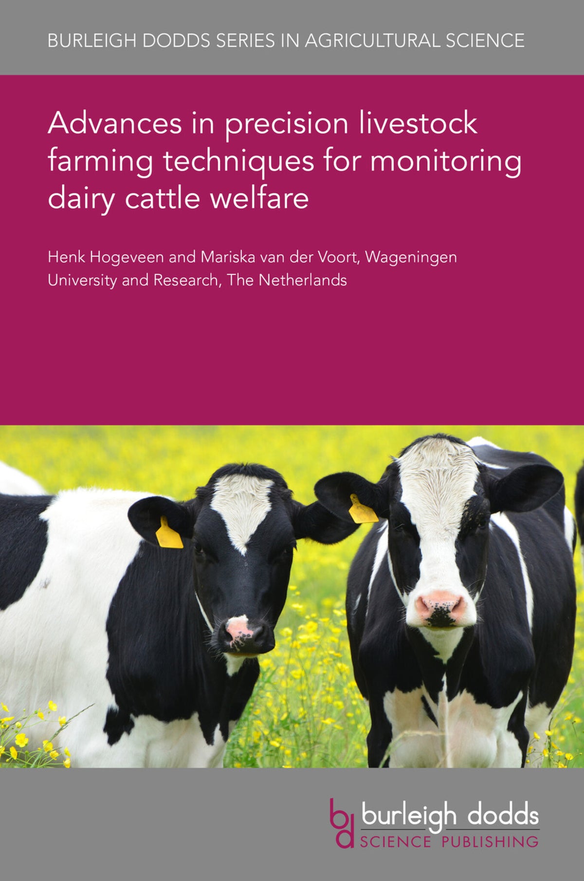 Cover image for Advances in precision livestock farming techniques for monitoring dairy cattle welfare ISBN 9781801460927
