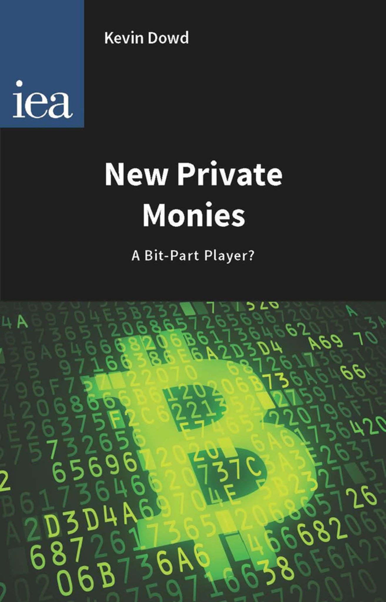 New Private Monies