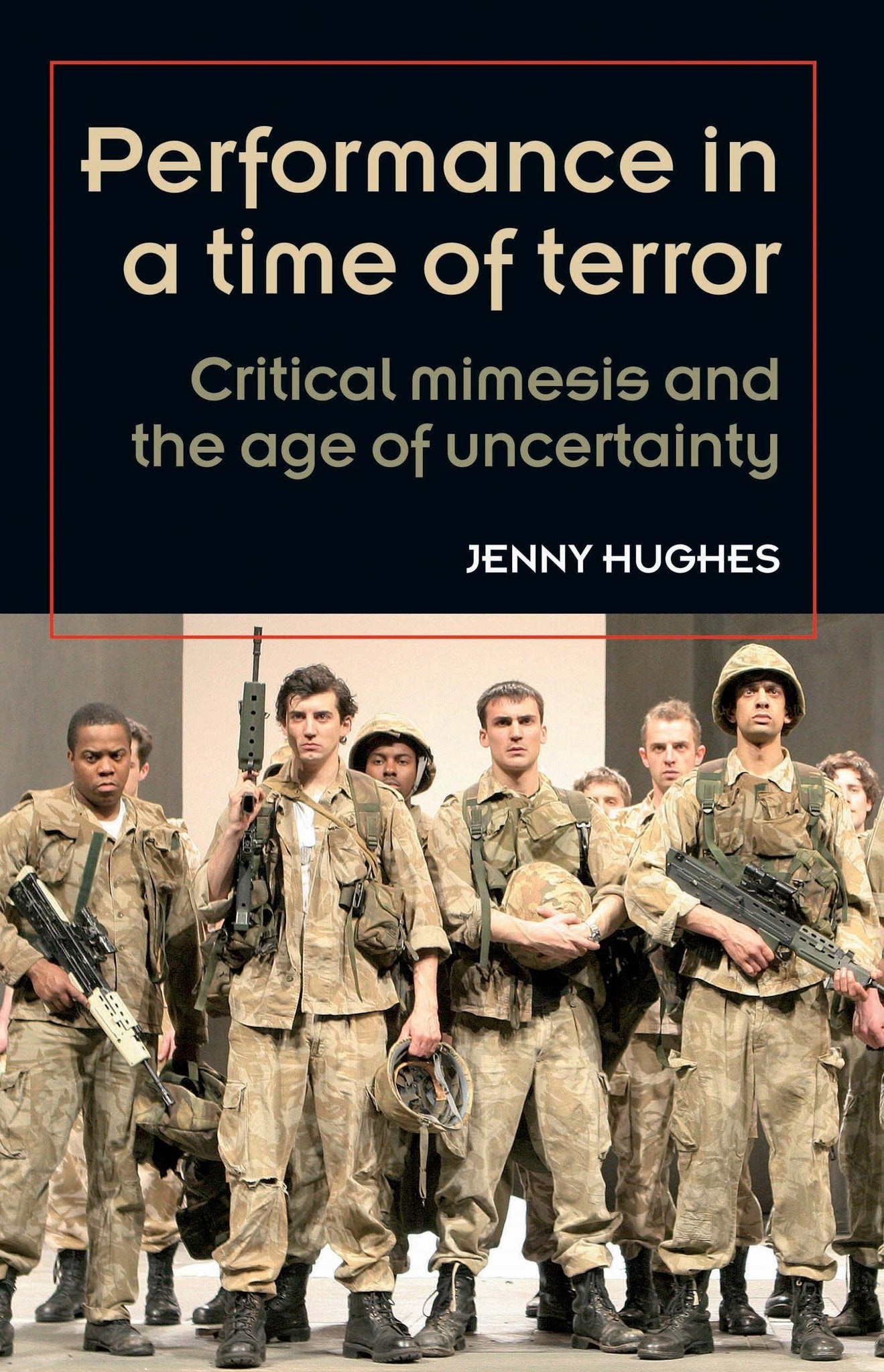 Performance in a time of terror