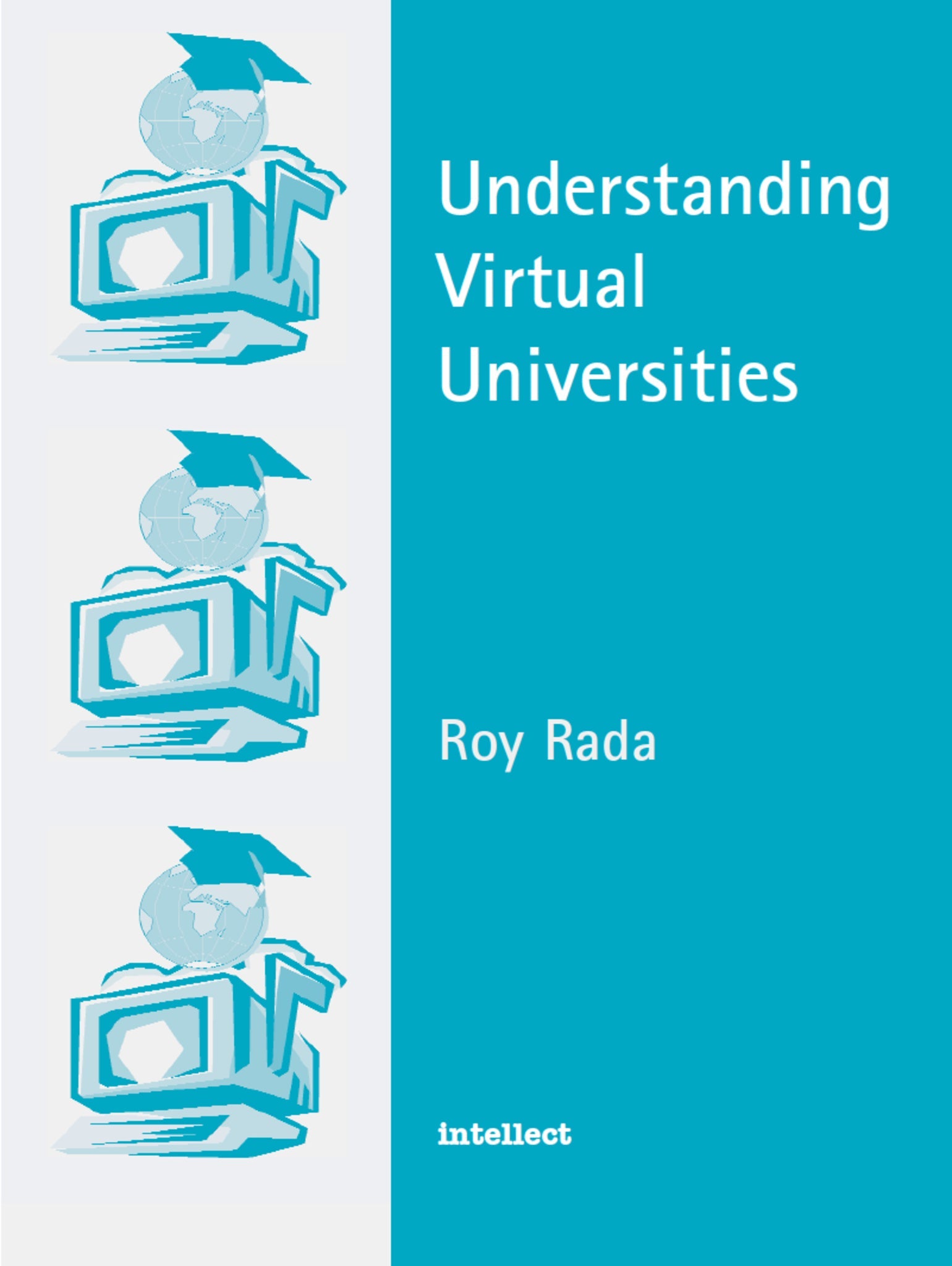 Cover image for Understanding Virtual Universities ISBN 9781841508139