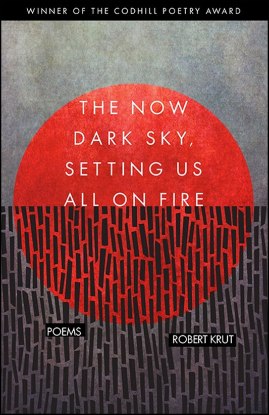 The Now Dark Sky, Setting Us All On Fire