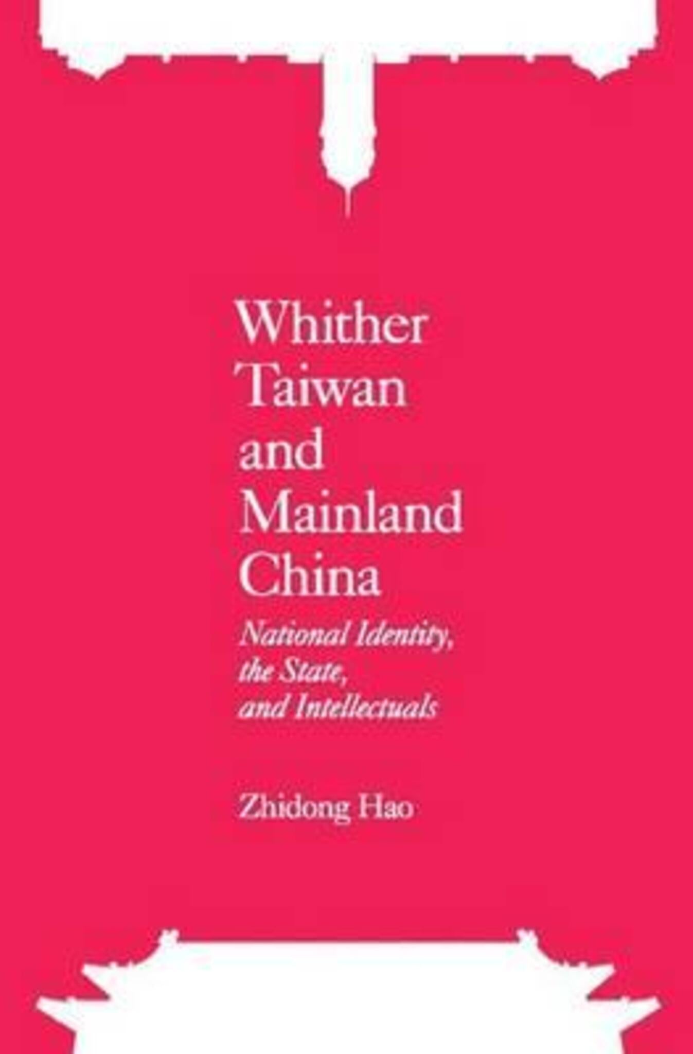 Whither Taiwan and Mainland China