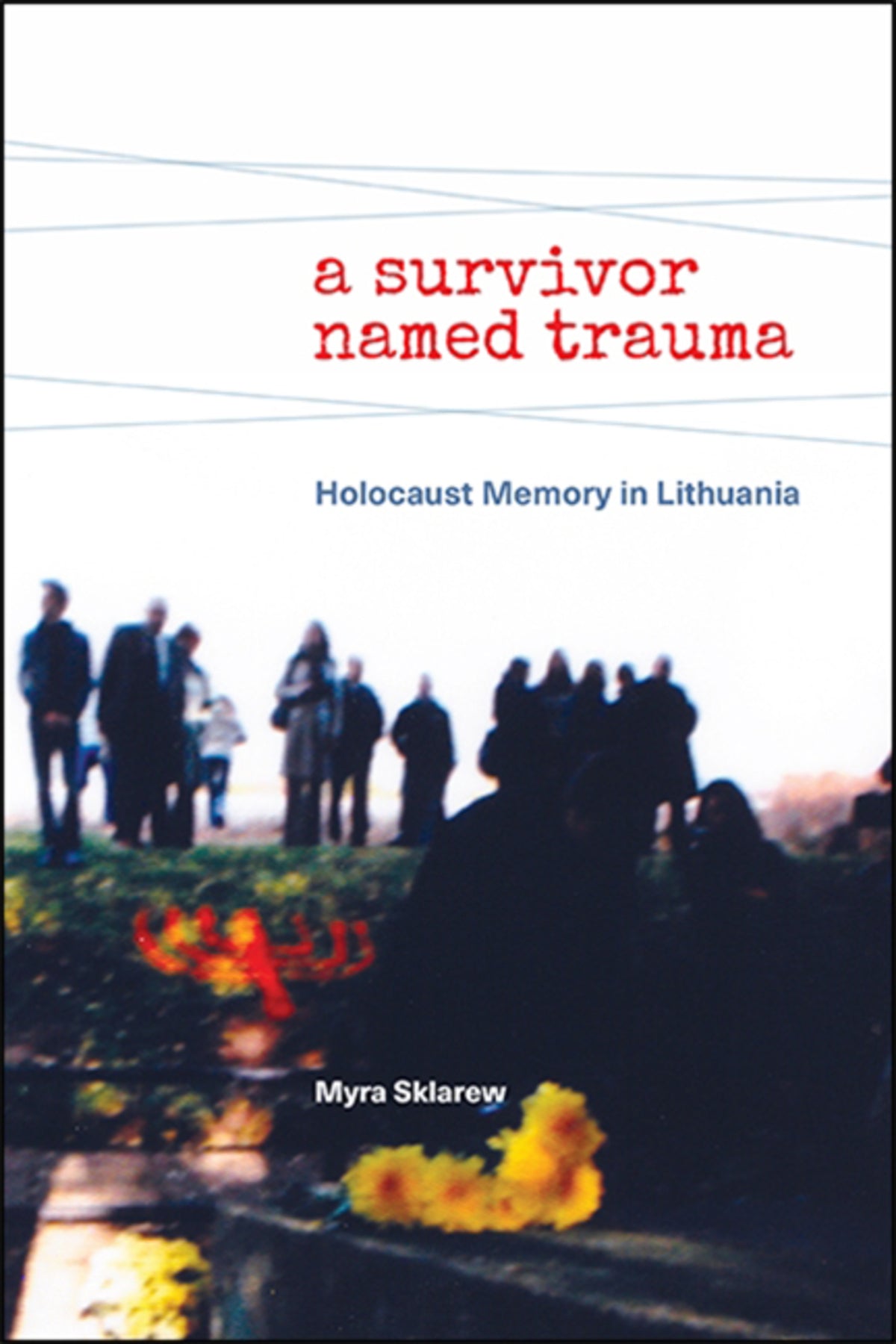Cover image for A Survivor Named Trauma ISBN 9781438477206