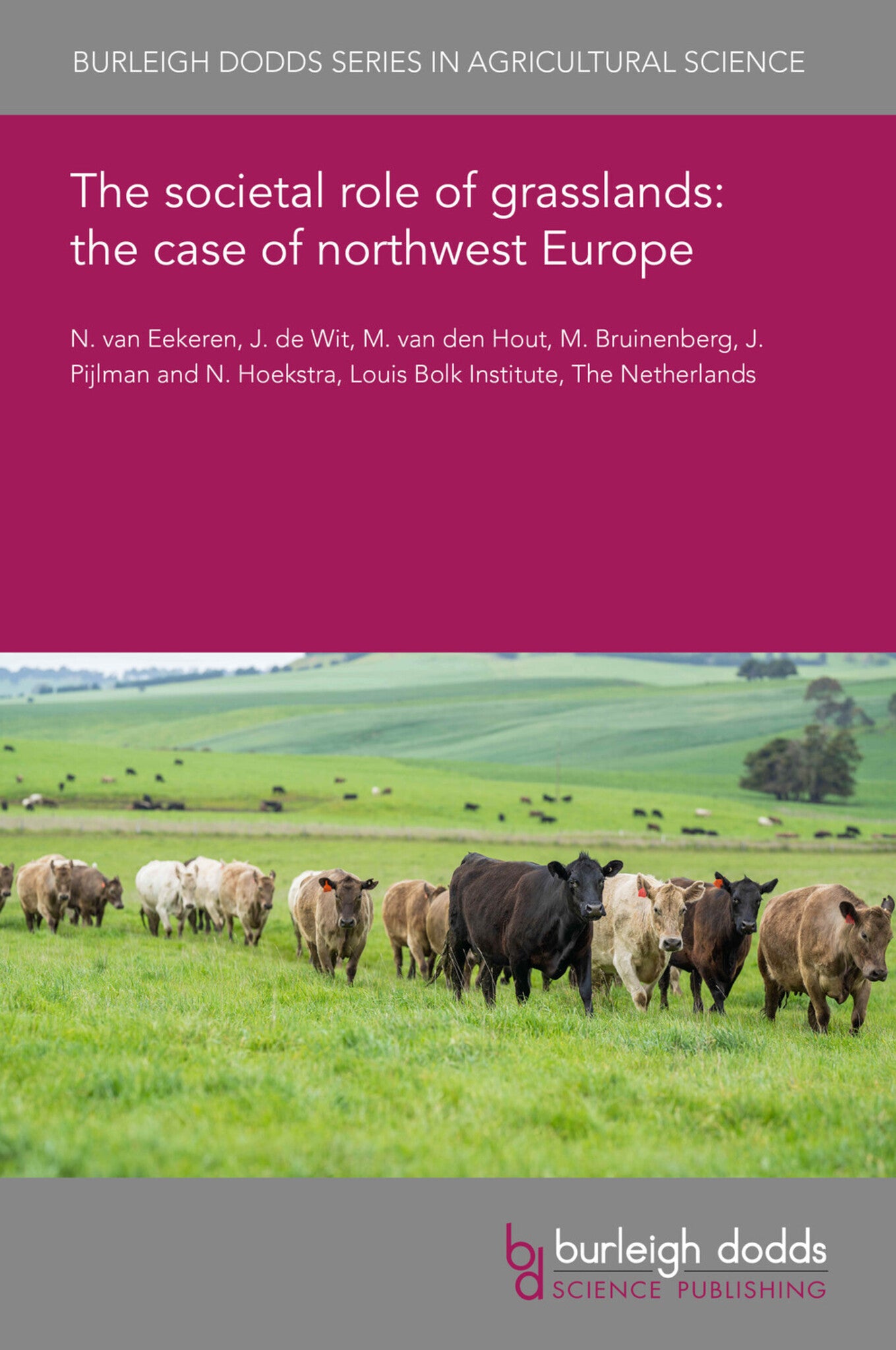 The societal role of grasslands: the case of northwest Europe