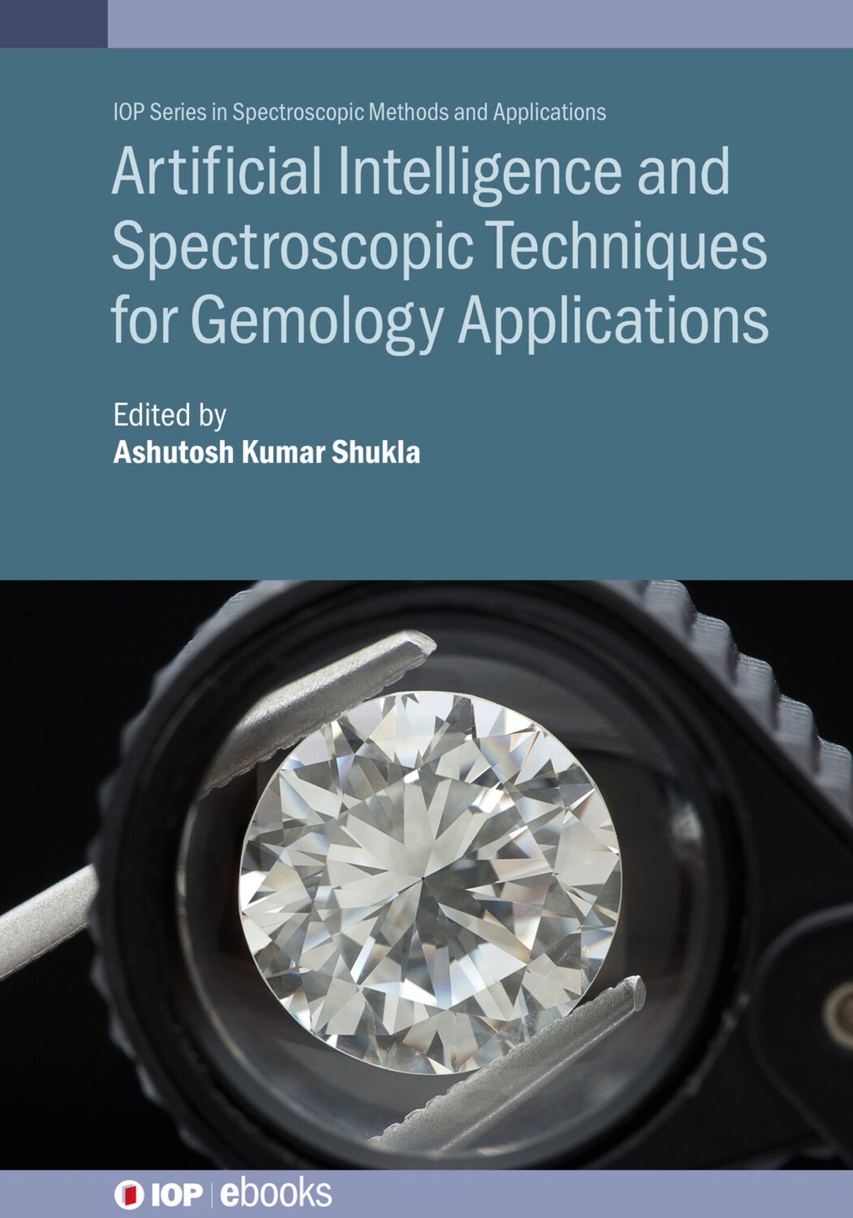Cover image for Artificial Intelligence and Spectroscopic Techniques for Gemology Applications ISBN 9780750339254