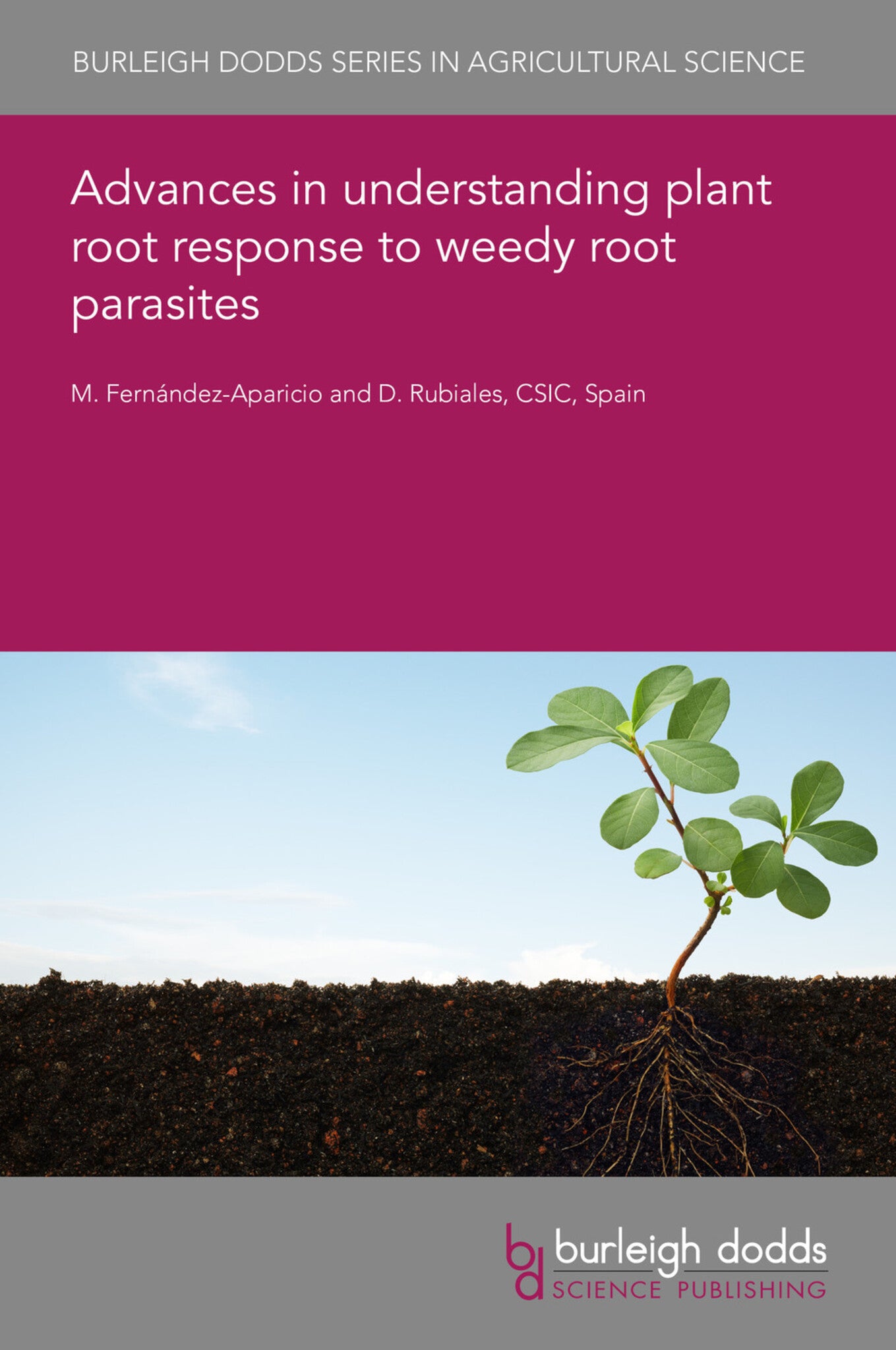 Advances in understanding plant root response to weedy root parasites