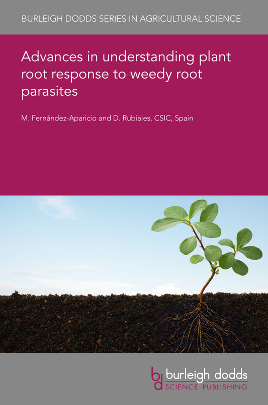 Advances in understanding plant root response to weedy root parasites