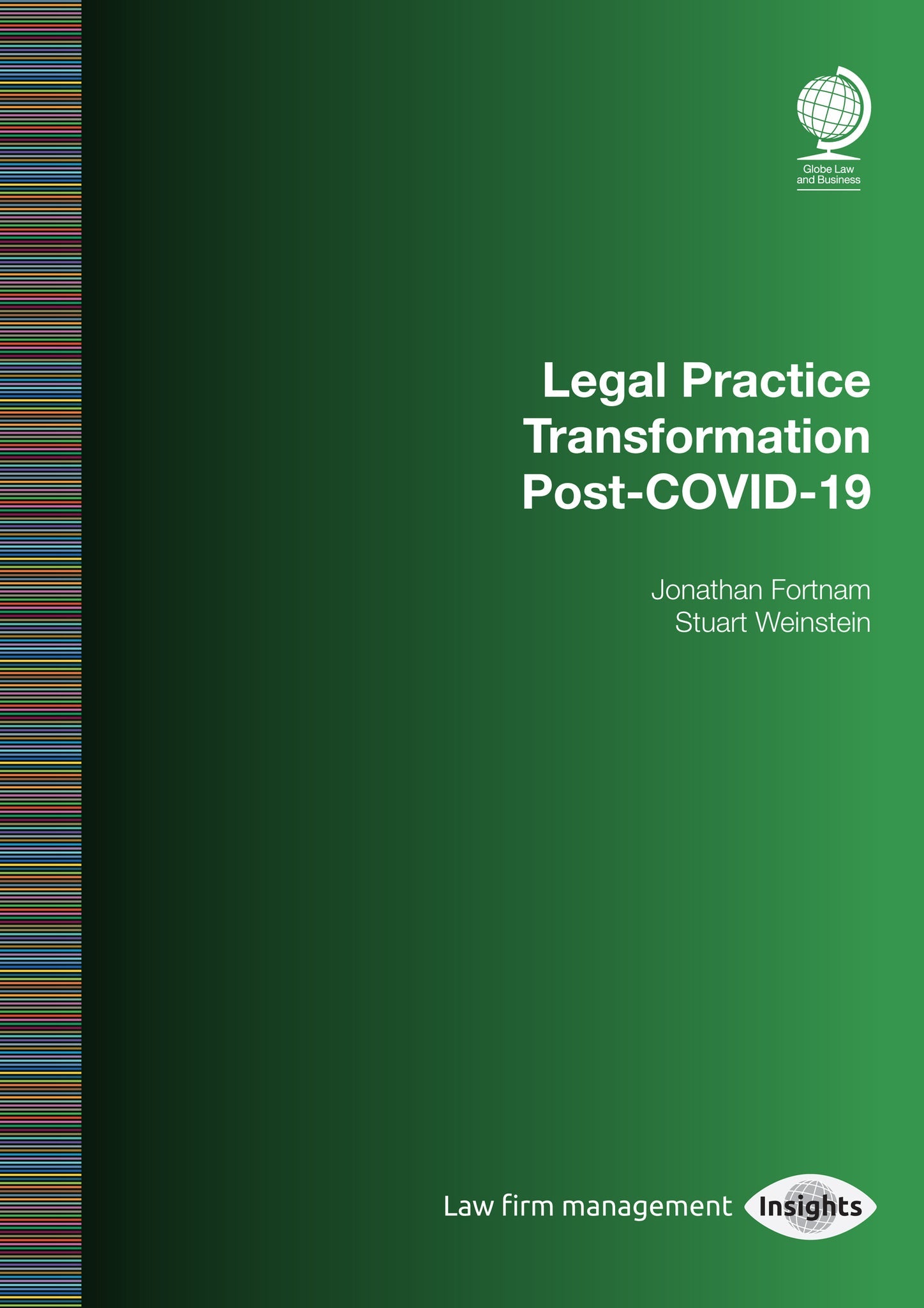 Cover image for Legal Practice Transformation Post-COVID-19 ISBN 9781787425064