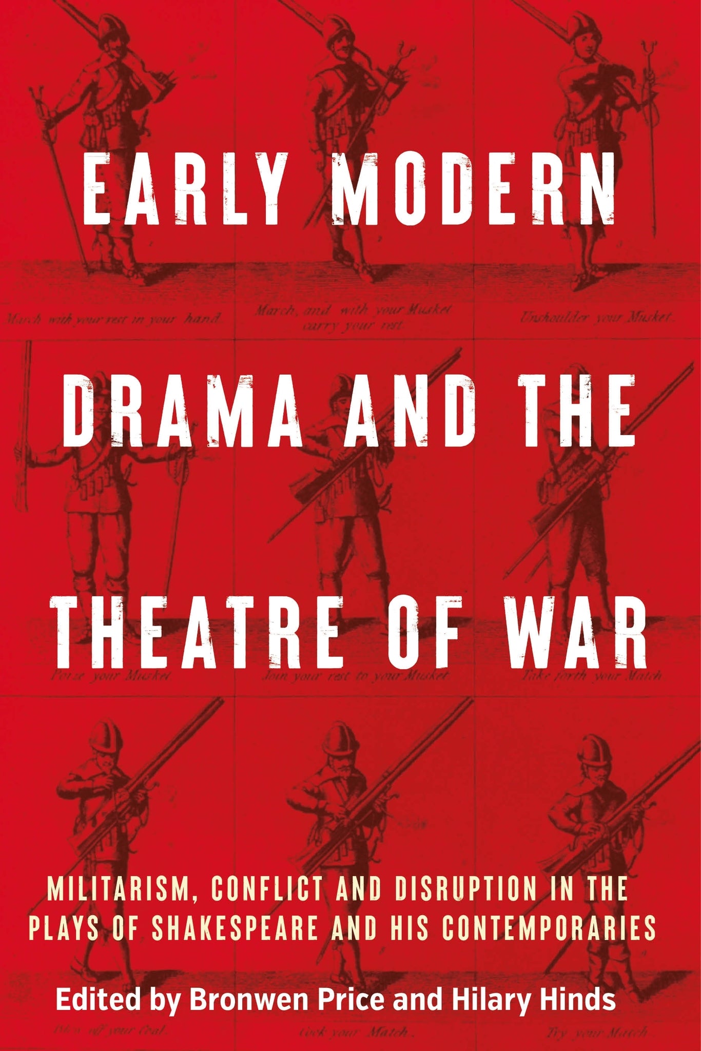 Early modern drama and the theatre of war