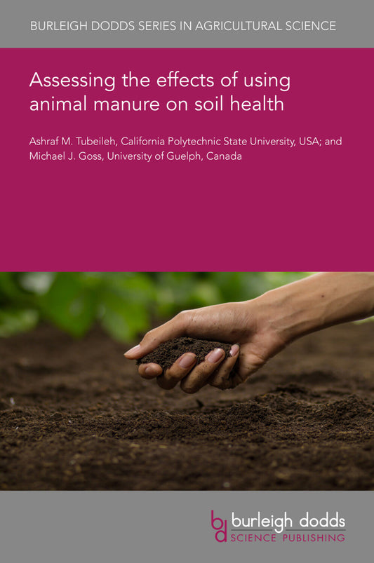 Assessing the effects of using animal manure on soil health