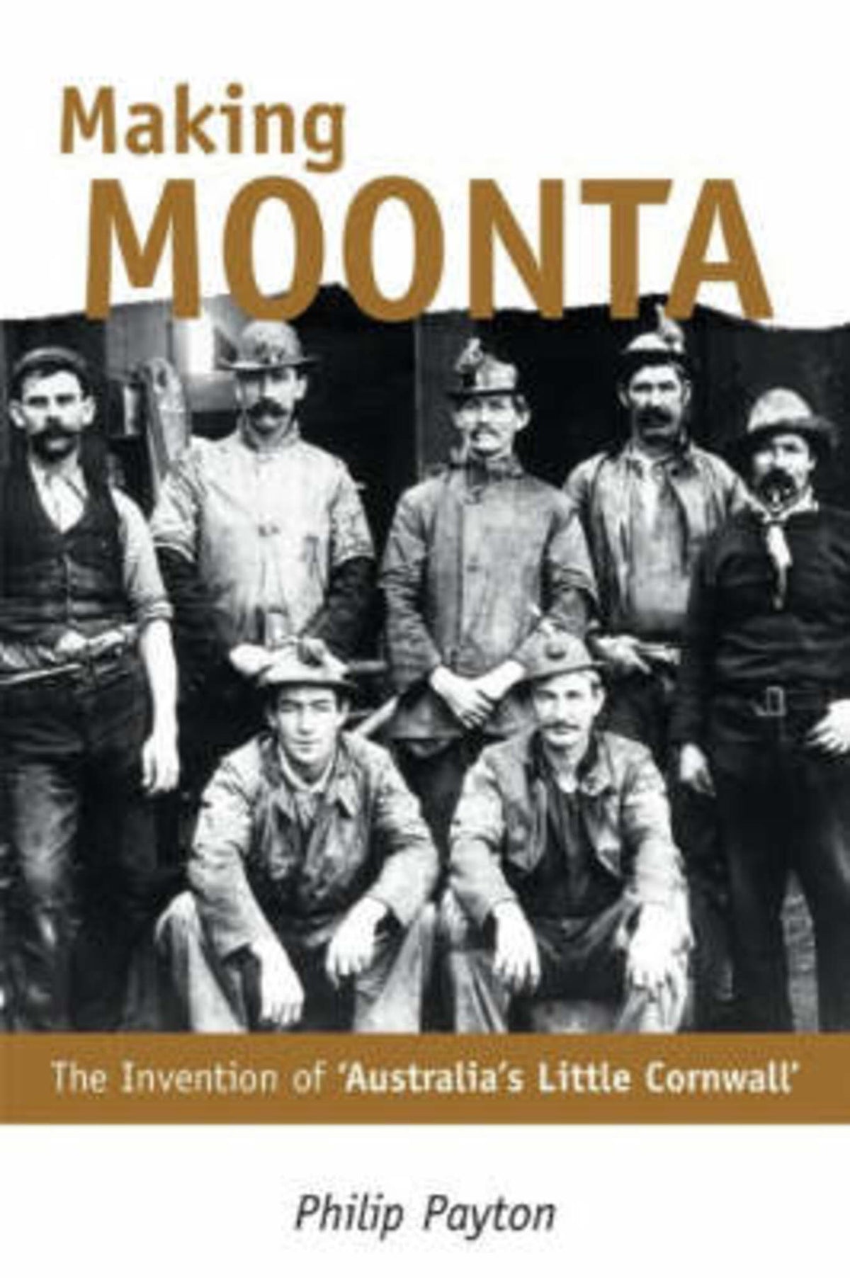 Cover image for Making Moonta ISBN 9780859899291