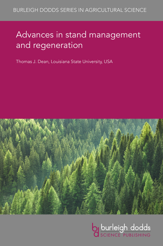 Advances in stand management and regeneration