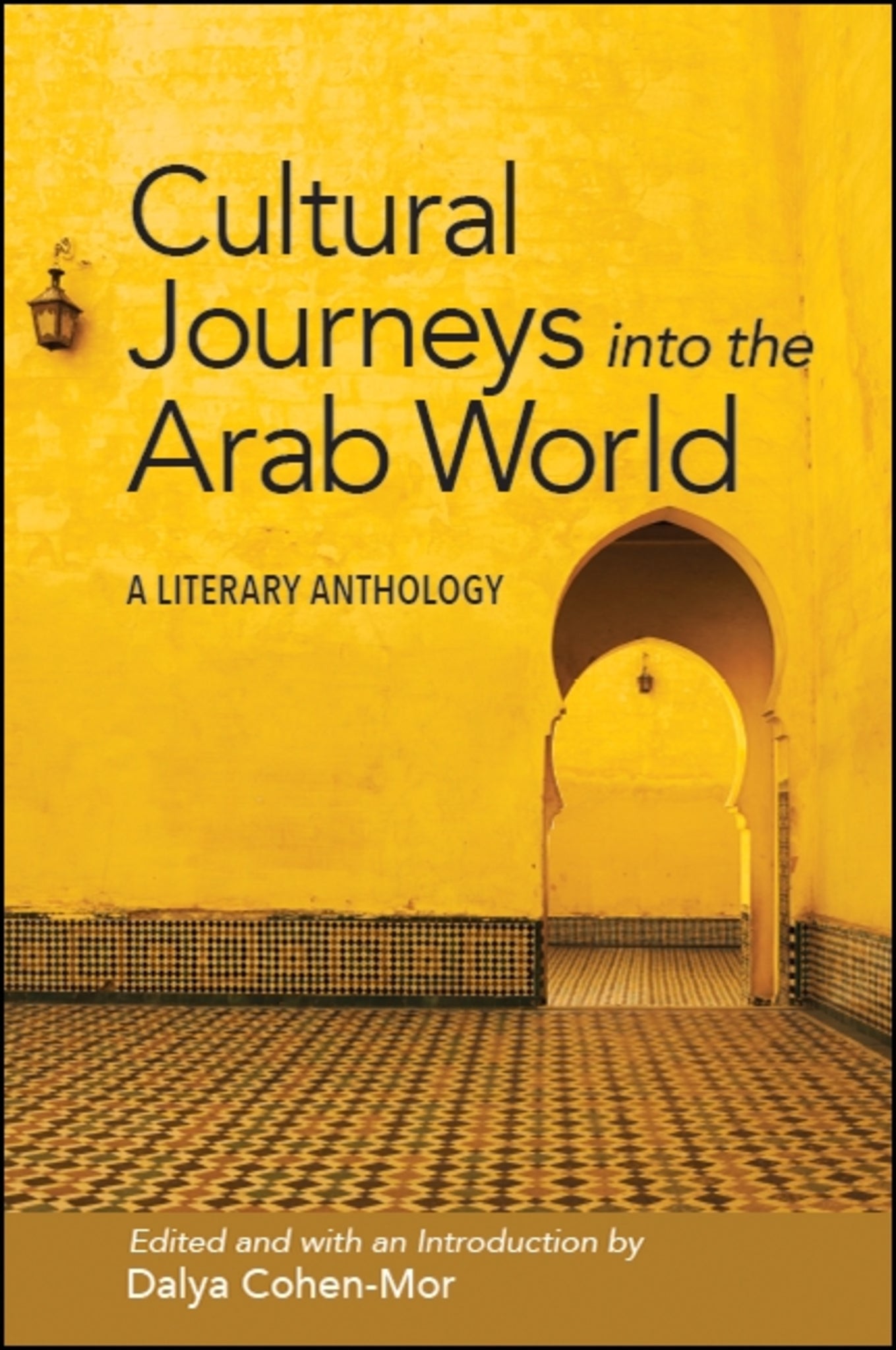 Cultural Journeys into the Arab World