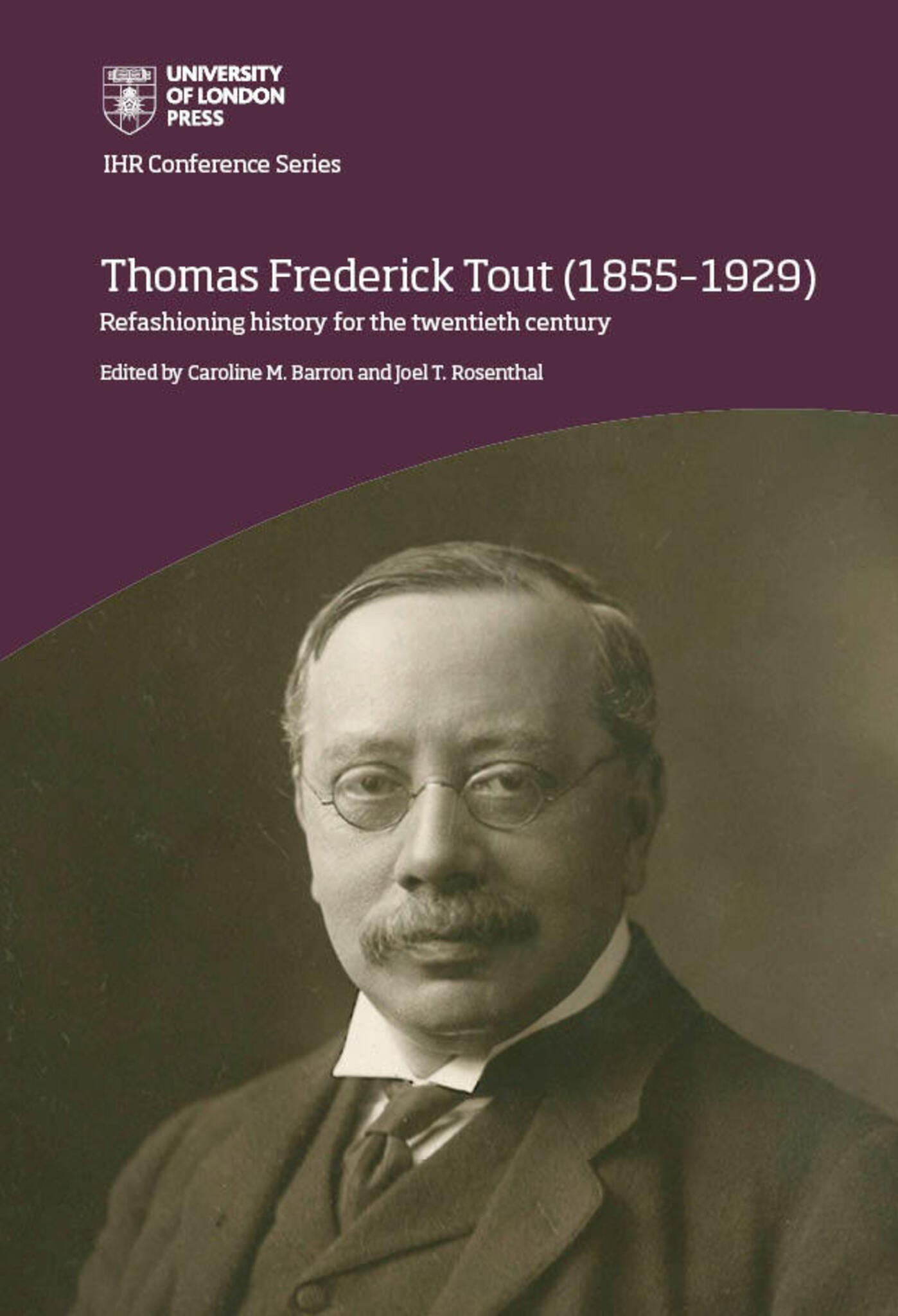 Thomas Frederick Tout (1855–1929)