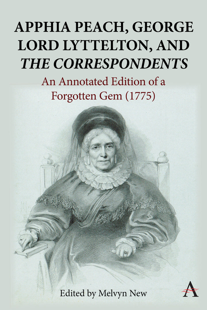 Cover image for Apphia Peach, George Lord Lyttelton, and 'The Correspondents' ISBN 9781839991523