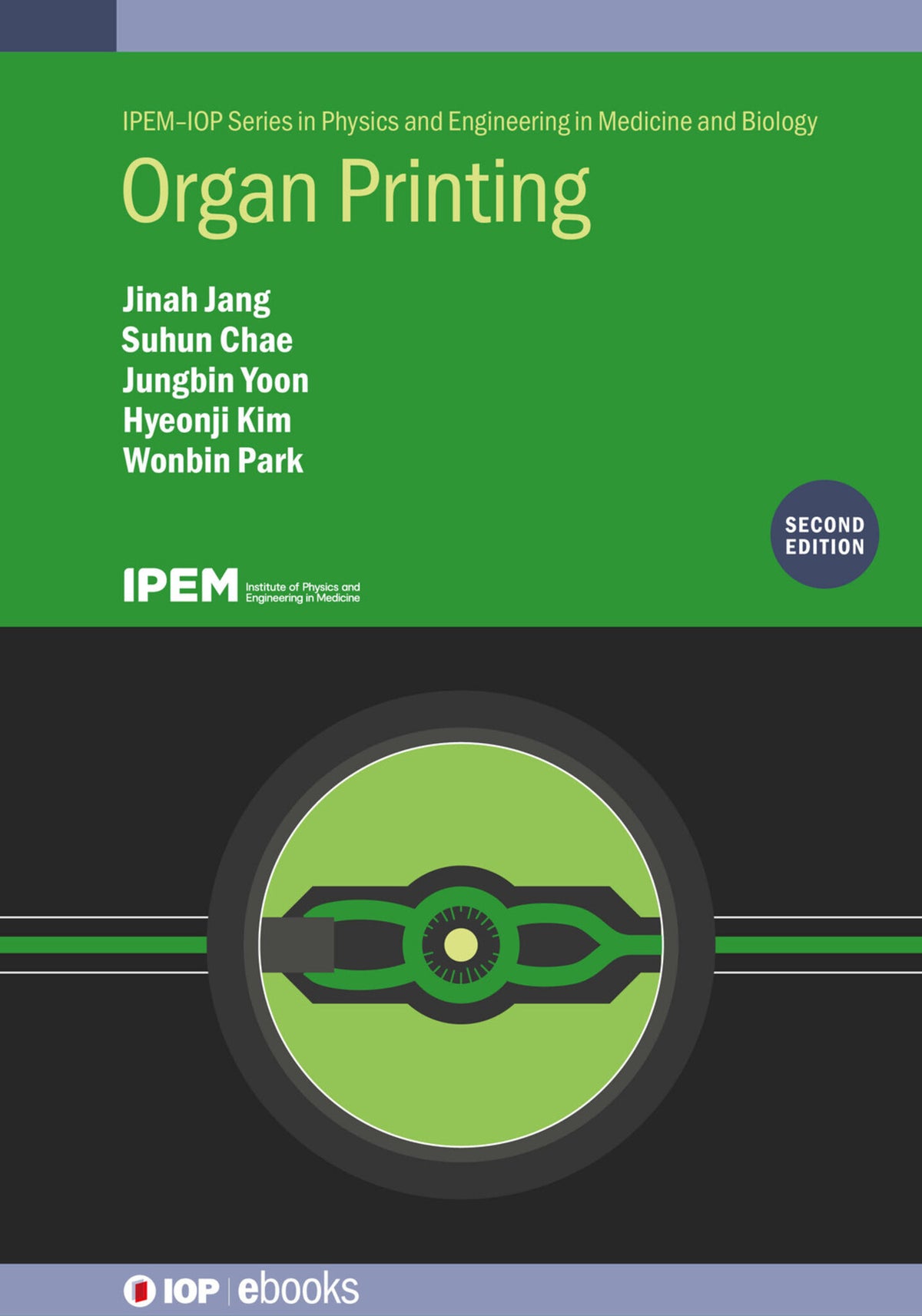 Cover image for Organ Printing (Second Edition) ISBN 9780750351225