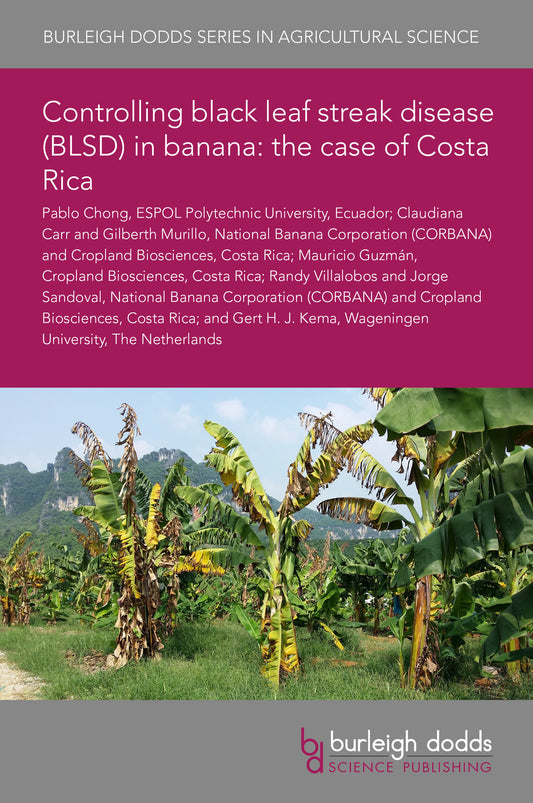 Controlling black leaf streak disease (BLSD) in banana: the case of Costa Rica