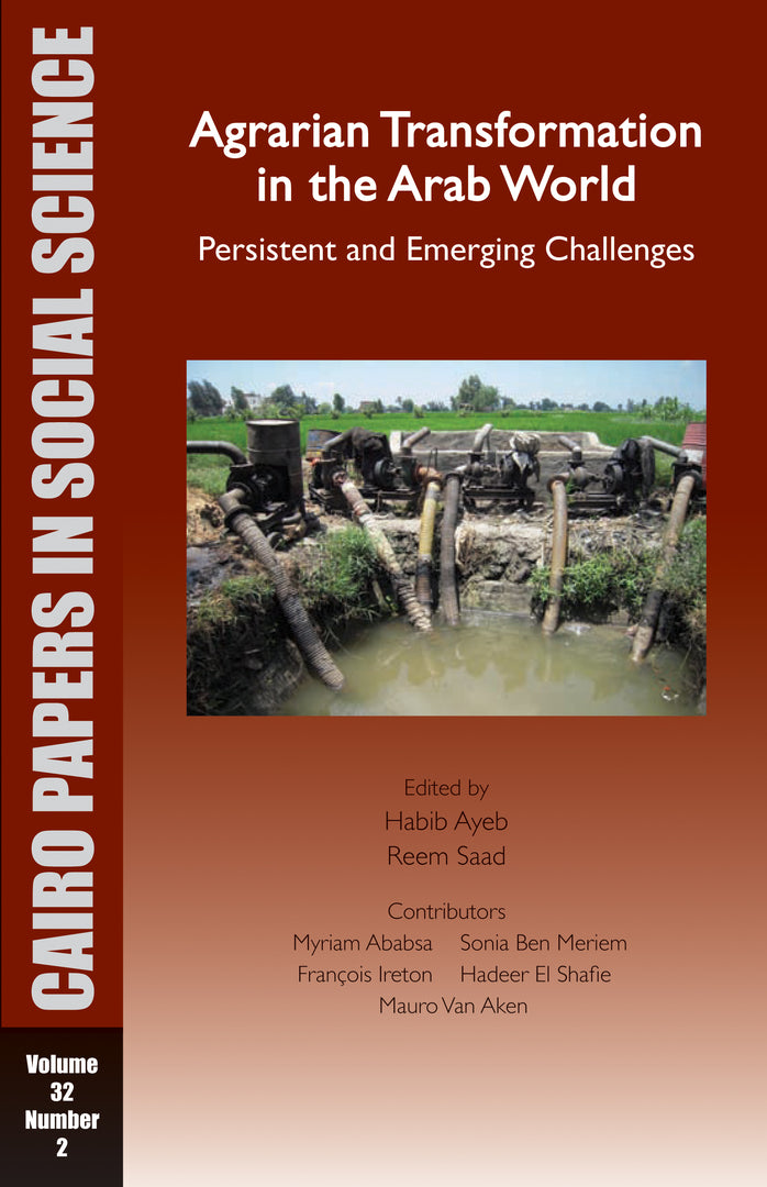 Cover image for Agrarian Transformation in the Arab World: Persistent and Emerging Challenges ISBN 9789774165306