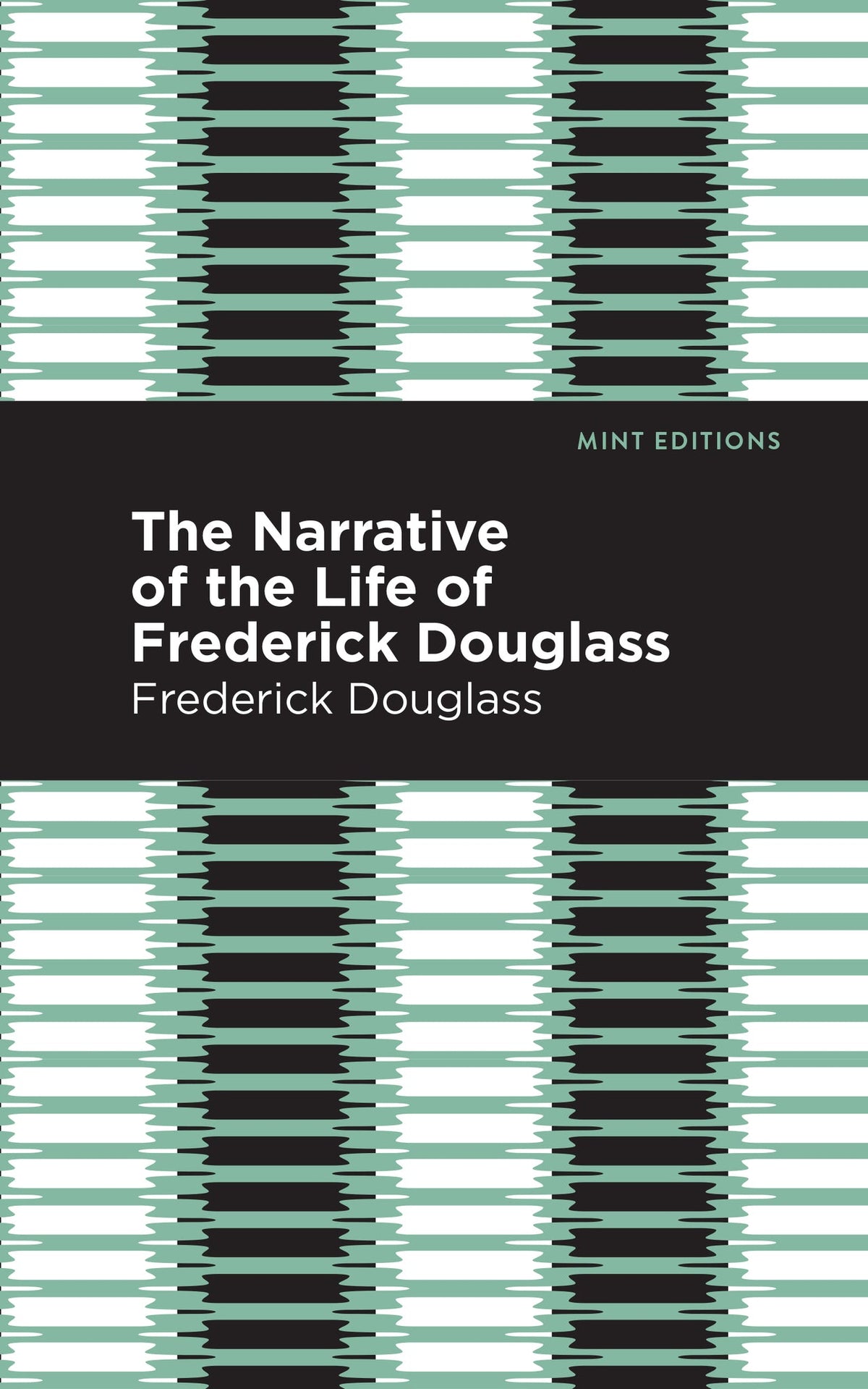 Cover image for Narrative of the Life of Frederick Douglass ISBN 9781513279725