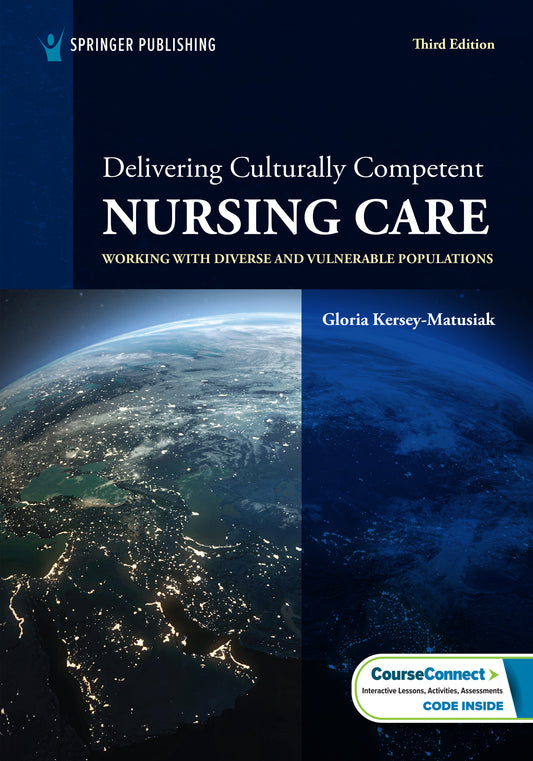 Delivering Culturally Competent Nursing Care