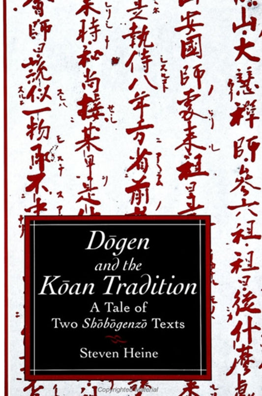 Dōgen and the Kōan Tradition