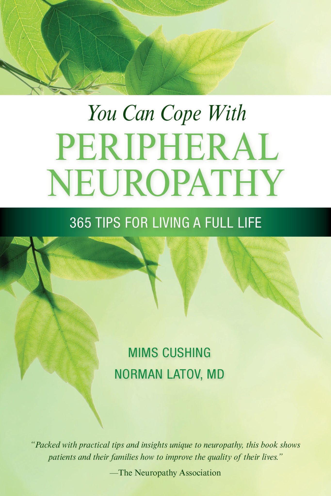You Can Cope With Peripheral Neuropathy