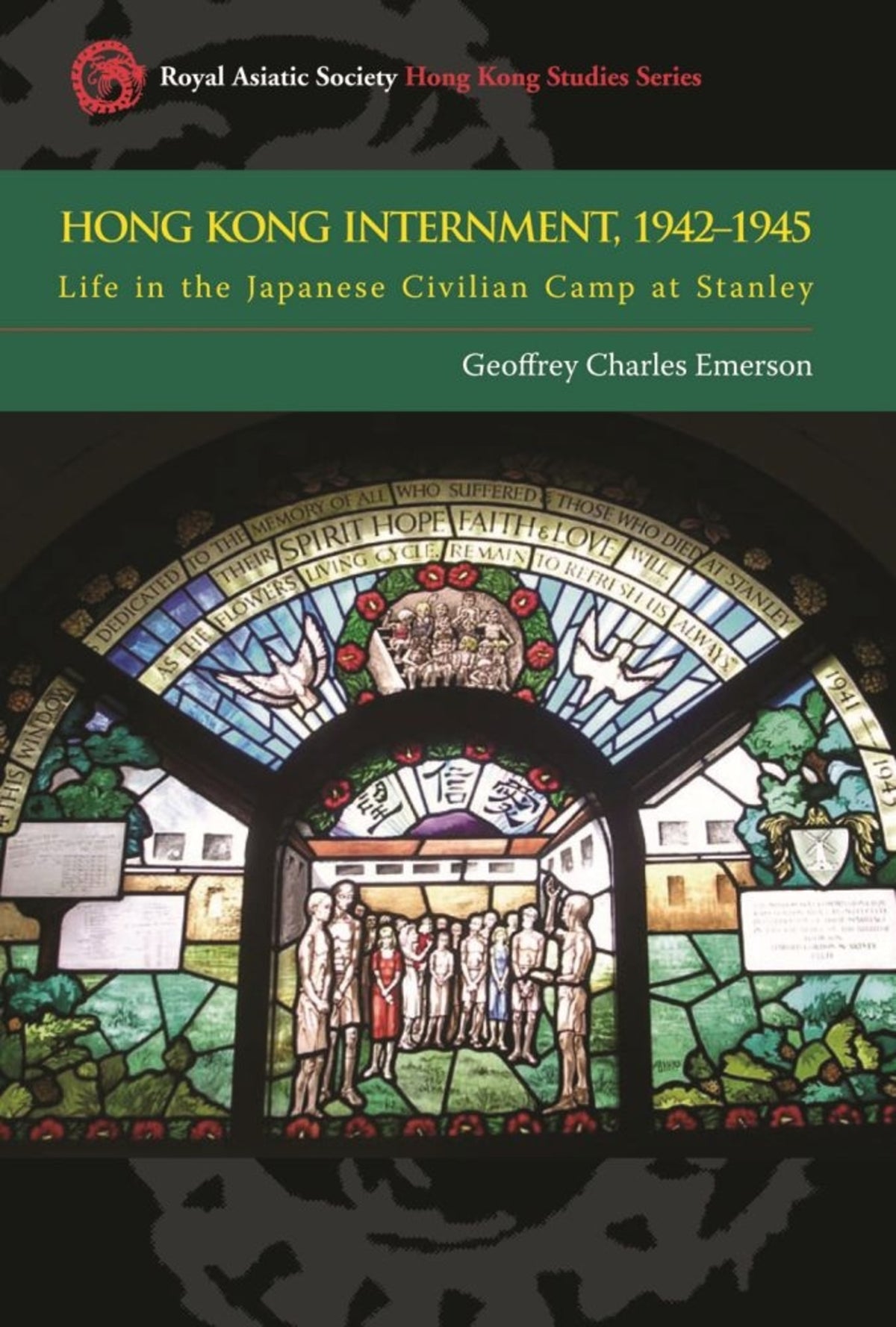 Cover image for Hong Kong Internment, 1942 to 1945 ISBN 9789622098800