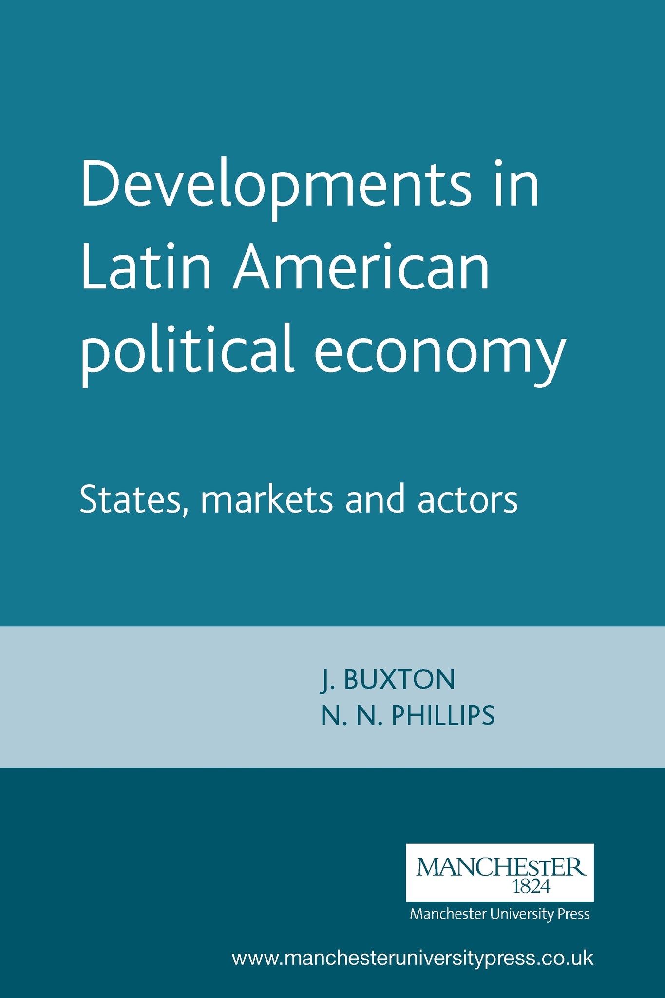 Cover image for Developments in Latin American political economy ISBN 9780719054594
