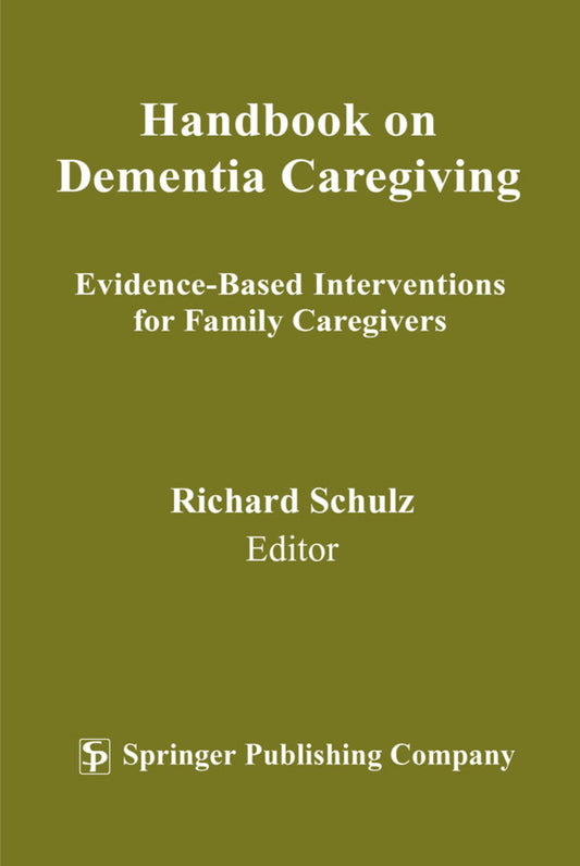 Handbook on Dementia Caregiving