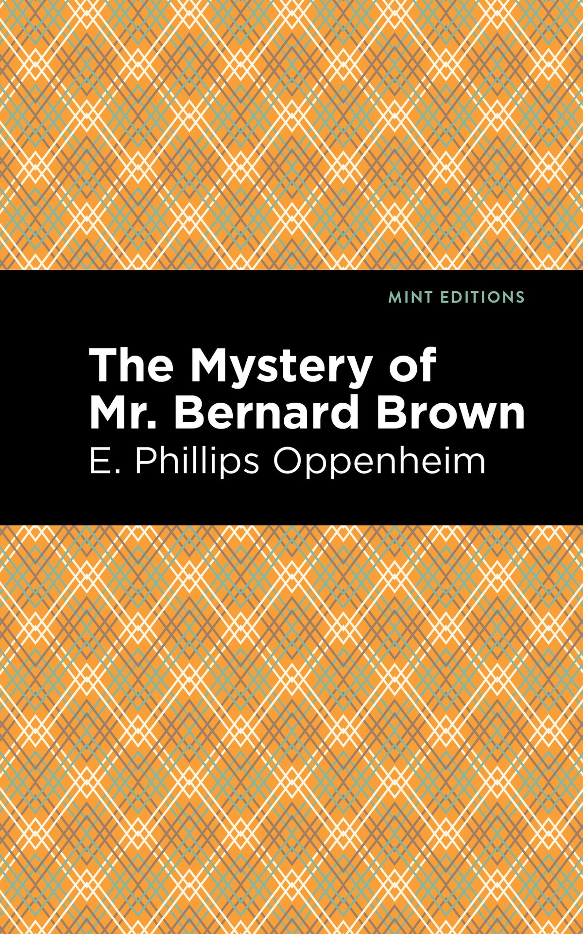 Cover image for The Mystery of Mr. Benard Brown ISBN 9781513281209