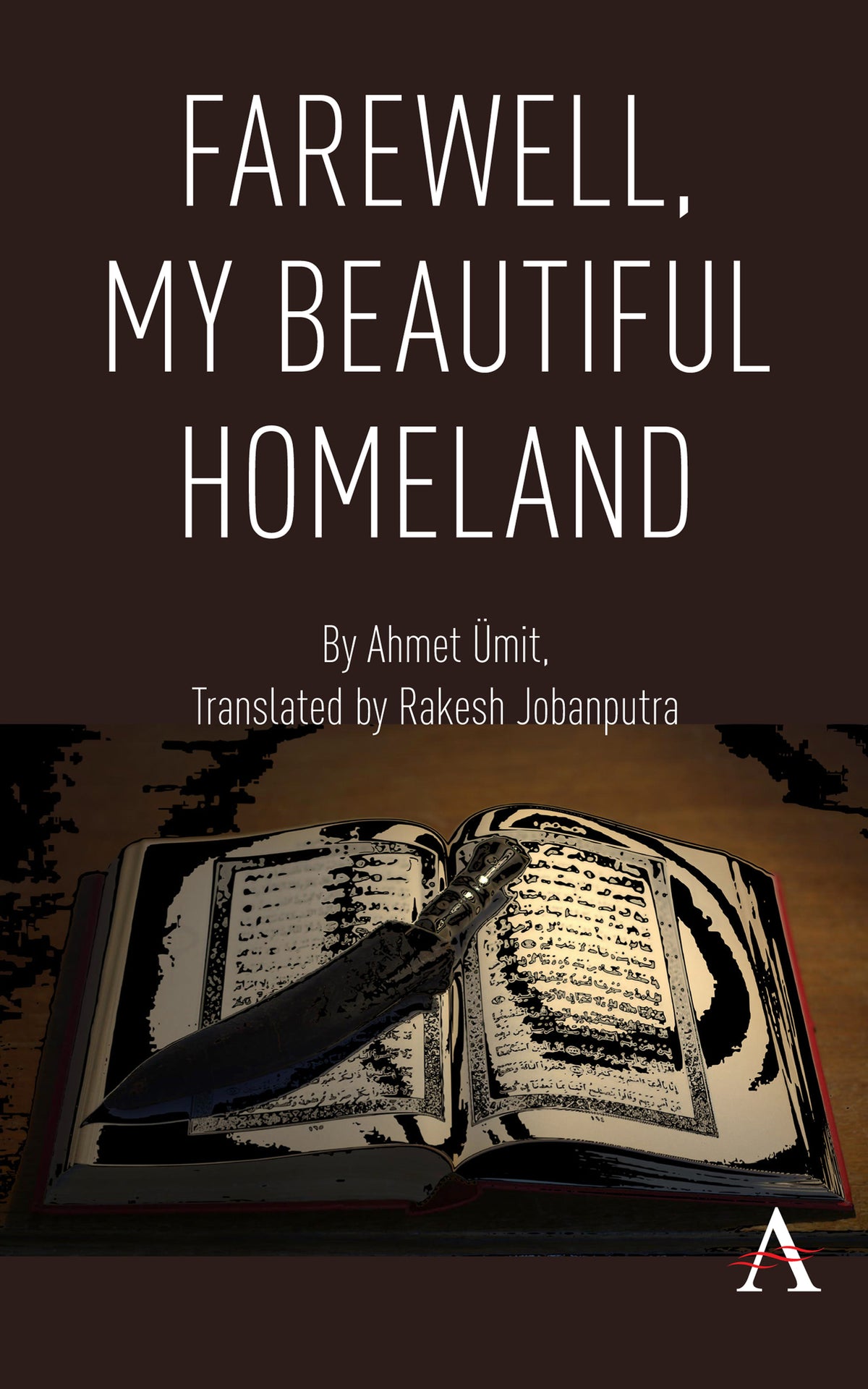 Cover image for Farewell, My Beautiful Homeland ISBN 9781785271045