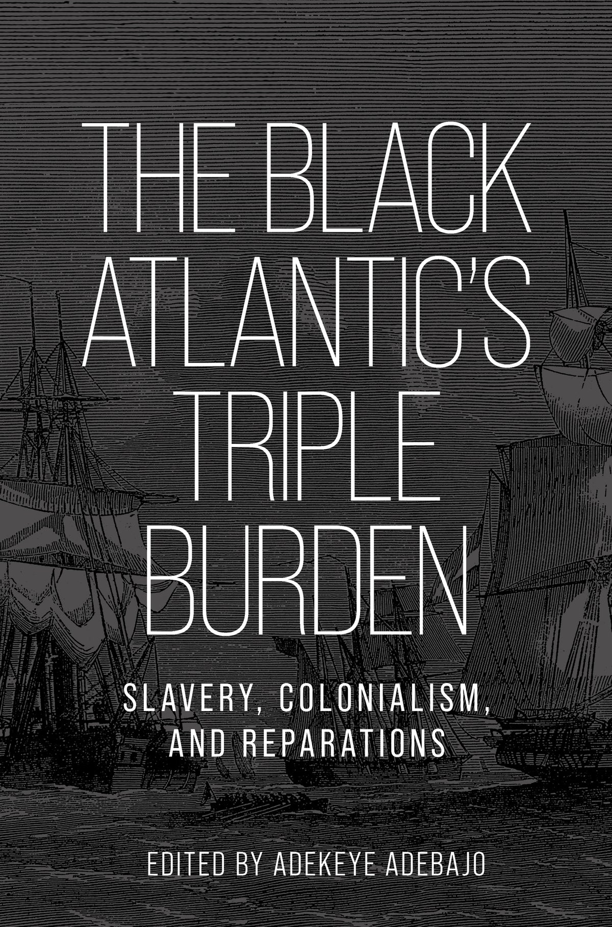 The Black Atlantic’s triple burden