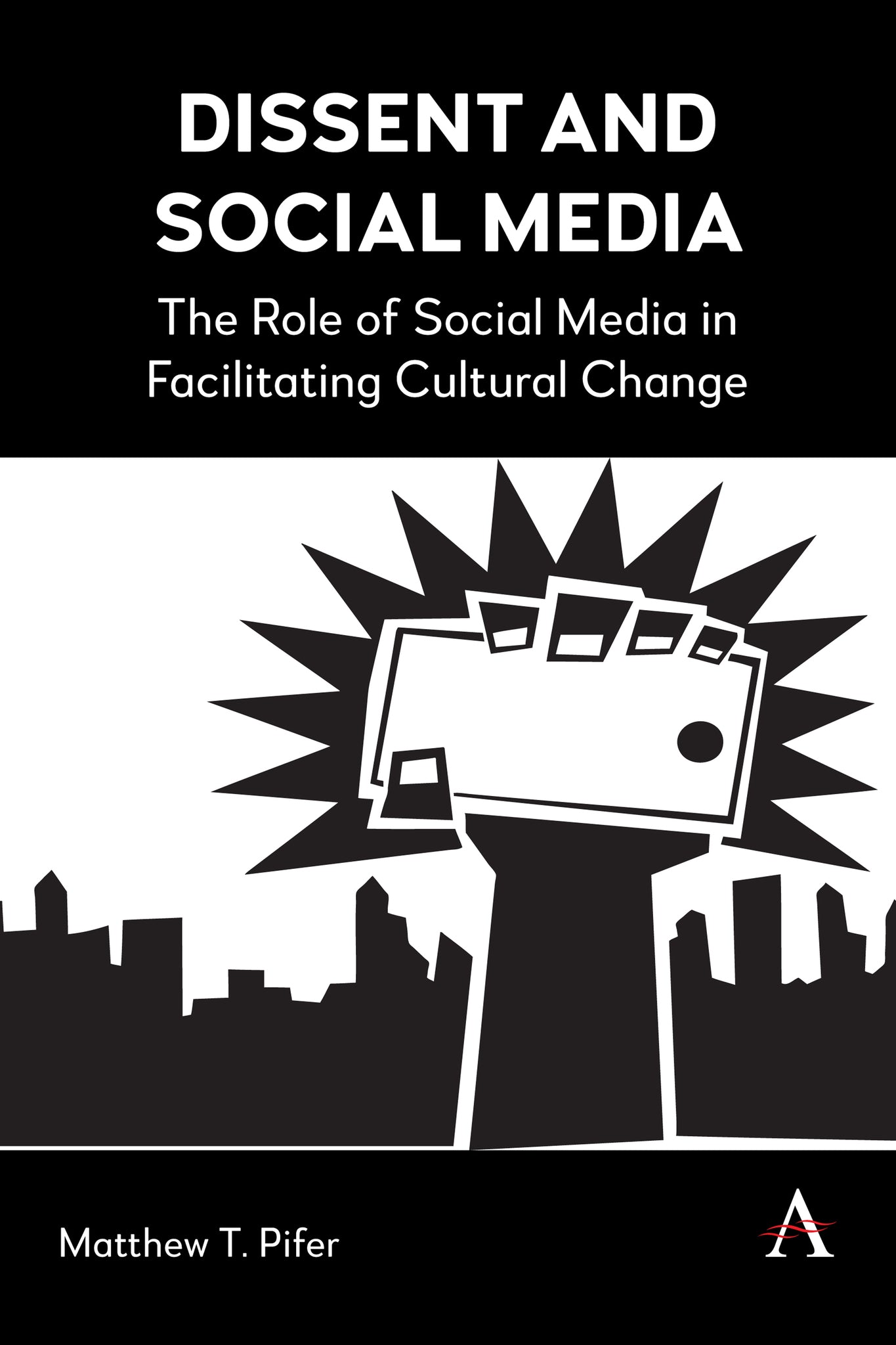 Dissent and Social Media