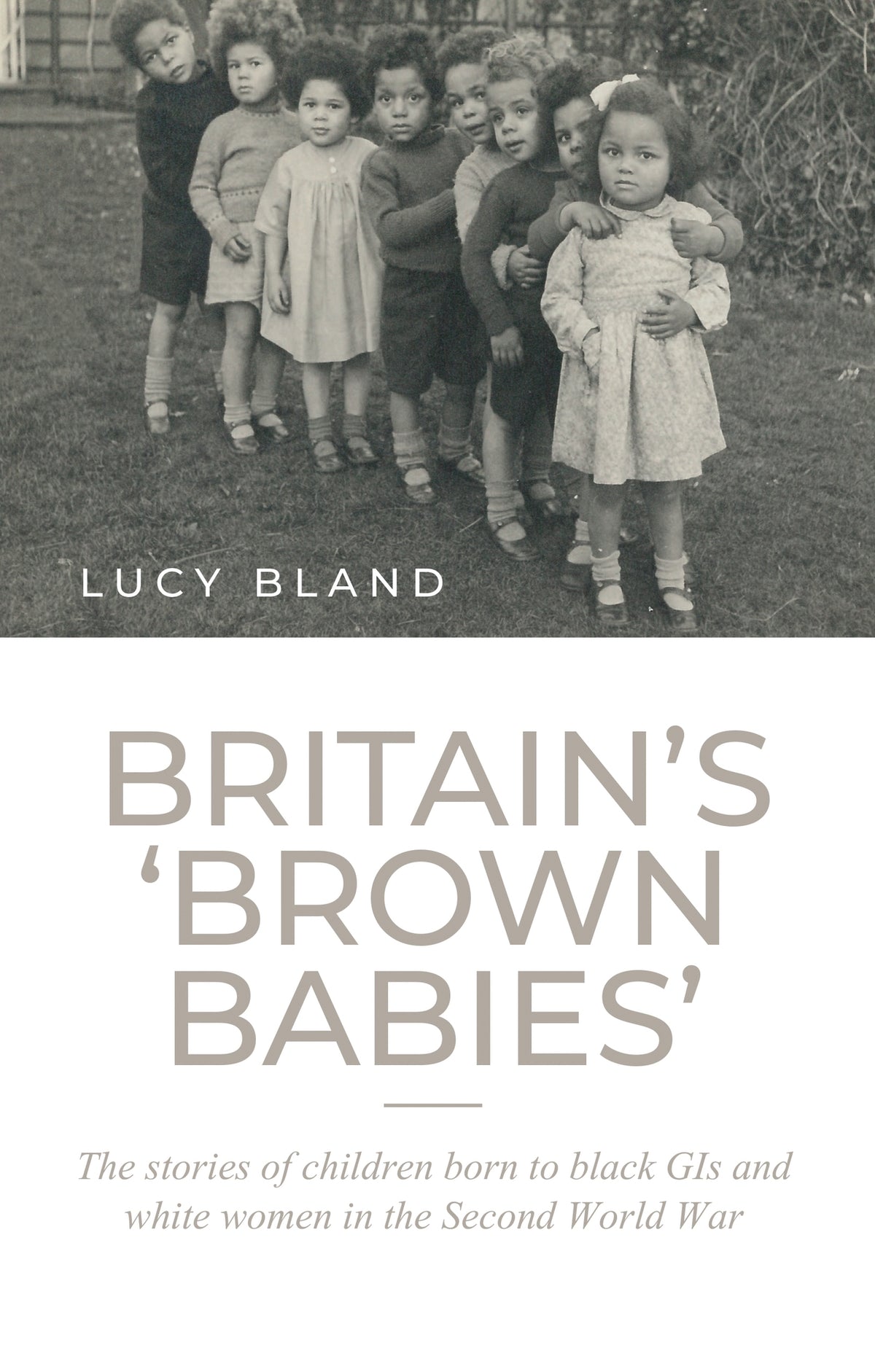 Cover image for Britain’s ‘brown babies’ ISBN 9781526160119