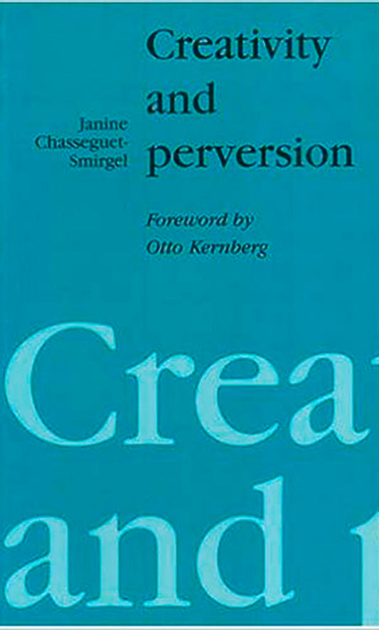Creativity and Perversion